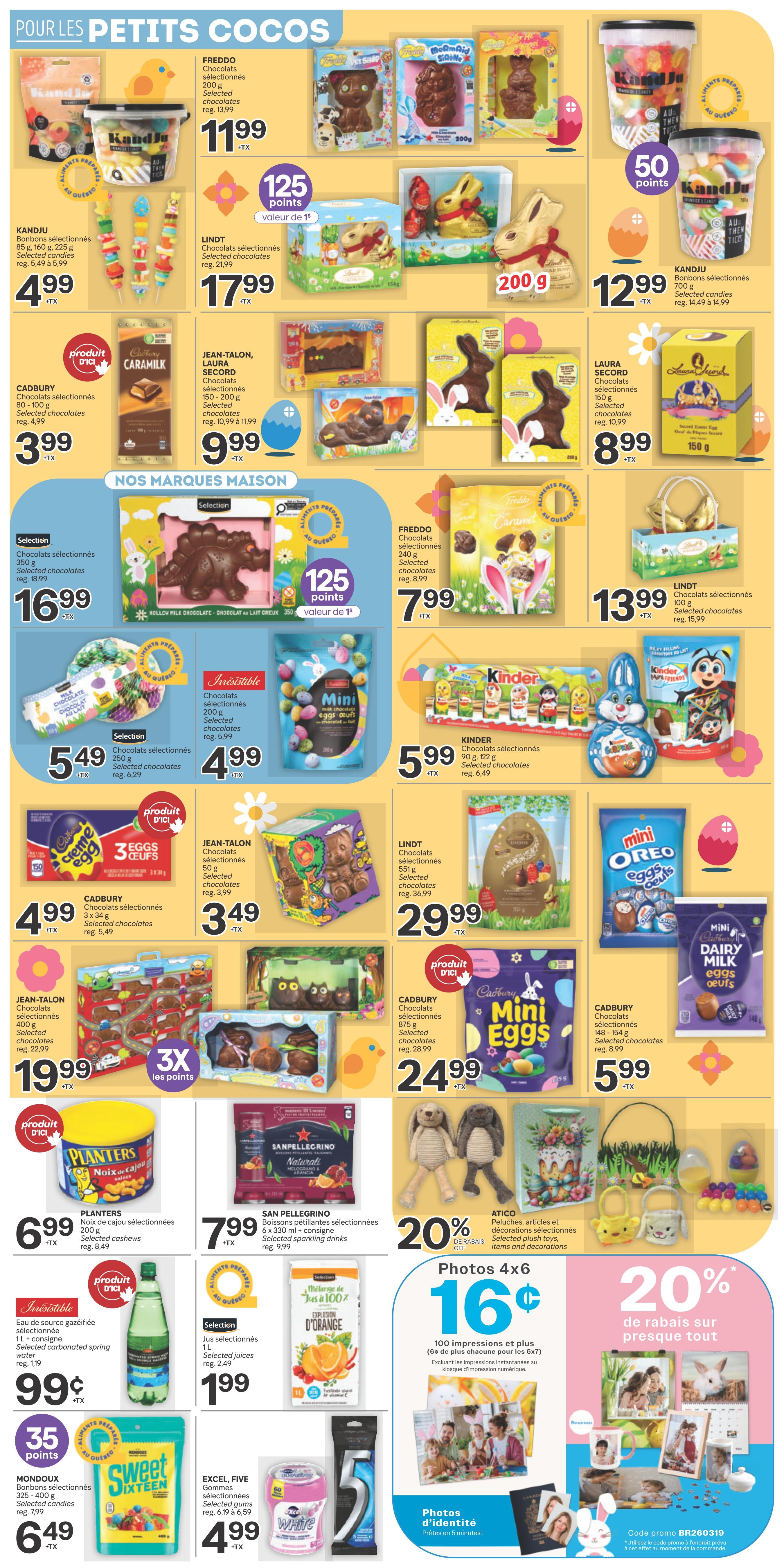 Brunet weekly flyer specials page 3 features a wide selection of Easter chocolates and treats for kids. Featured brands include Freddo, Kandiju, Lindt, Cadbury, Jean-Talon, Laura Secord, and Kinder. Specific offers include Freddo selected chocolates for $11.99, Kandiju selected candies for $4.99, and Cadbury Caramilk selected chocolates for $3.99. Lindt selected chocolates are on sale for $17.99 and $13.99. Jean-Talon, Laura Secord selected chocolates are $9.99. Kinder selected chocolates are $5.99. The flyer also highlights 'Nos Marques Maison' (Our House Brands) with selected chocolates for $16.99 and $5.49. Other chocolate items include Irrésistible selected chocolates for $4.99, Jean-Talon selected chocolates for $3.49, and Cadbury Mini Eggs for $24.99. Non-chocolate items include Planters selected cashews for $6.99, San Pellegrino selected sparkling drinks for $7.99, and Sweet Sixteen selected gummies for $6.49. There's also an offer for Excel, Five selected gummies for $4.99. Additionally, the flyer promotes photo printing services: 100 impressions (6x4) for $16, and 20% off almost everything with promo code BR260319. Plush toys and home decorations are also featured with a 20% discount.