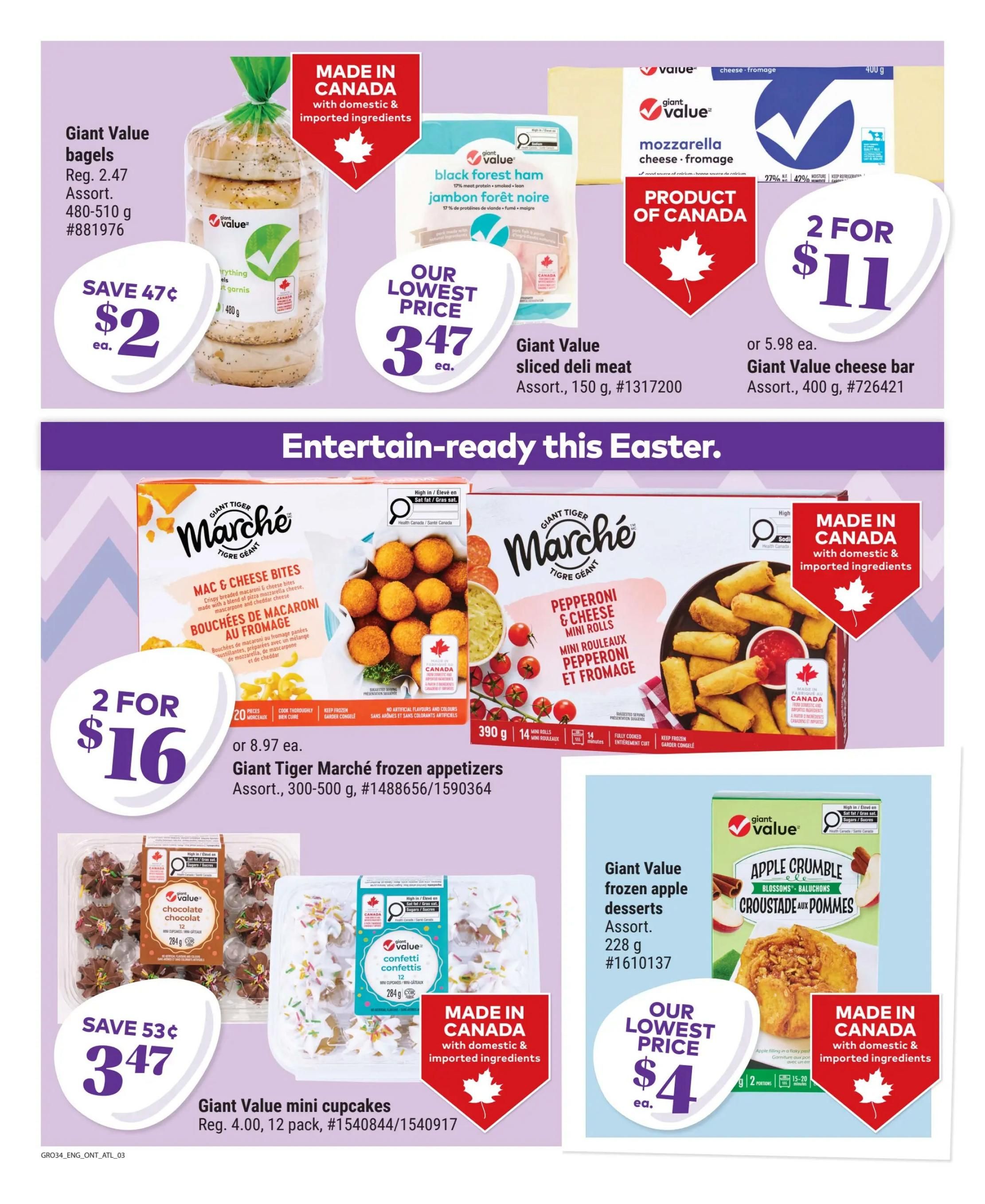 Giant Tiger Ontario weekly flyer specials, page 3. Featured items include Giant Value bagels, assorted, 480-510 g, on sale for $2, saving 47 cents. Giant Value sliced deli meat, assorted, 150 g, is $3.47. Giant Value cheese bar, assorted, 400 g, is 2 for $11 or $5.98 each. The 'Entertain-ready this Easter' section highlights Giant Tiger Marché frozen appetizers, assorted, 300-500 g, for 2 for $16 or $8.97 each. Also available are Giant Value mini cupcakes, assorted, 12 pack, on sale for $3.47, saving 53 cents. Giant Value frozen apple desserts, assorted, 228 g, are priced at $4.