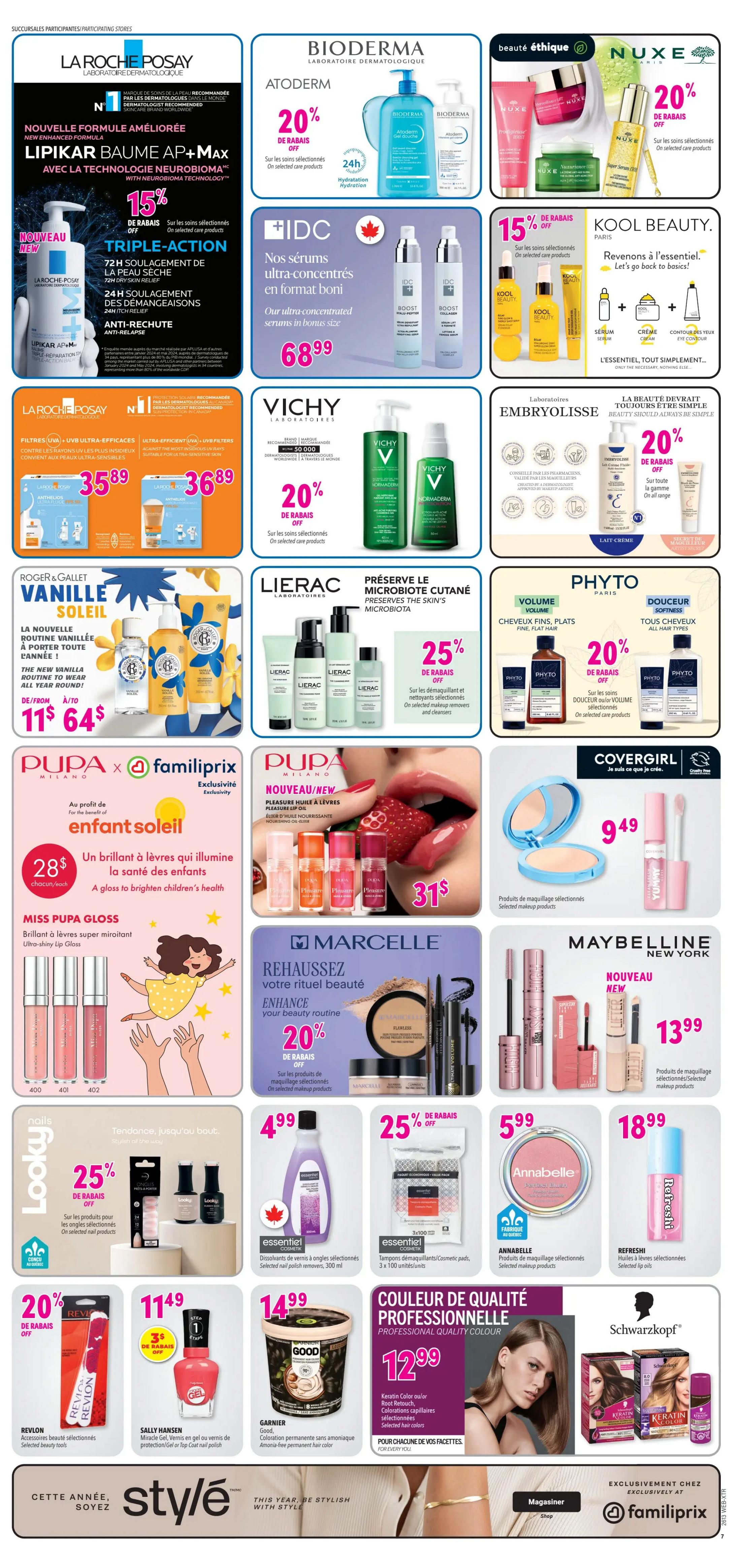 Familiprix flyer page 8 features a wide range of beauty and personal care products. La Roche-Posay Lipikar Baume AP+ is 15% off. Bioderma Atoderm offers 20% off selected skincare. IDC offers ultra-concentrated serums in bonus size for $68.99. Nuxe offers 20% off selected skincare. Kool Beauty has a 'Back to Basics' selection with a 15% discount. Vichy offers 20% off selected skincare. Embryolisse offers 20% off the entire line. Roger & Gallet Vanille Soleil is available from $11.64. Lierac offers 25% off selected cleansers and toners. Phyto offers 20% off selected hair care. Pupa Milano Miss Pupa Gloss is $28 each, with a portion benefiting 'enfant soleil'. Pupa Milano also has Pleasure Huile à Lèvres for $31. Covergirl offers selected makeup products for $9.49. Marcelle offers 20% off selected makeup products. Maybelline New York offers selected makeup products for $13.99. Looky offers 25% off selected nail products. Essentiel offers nail polish removers for $4.99 and cosmetic pads for $25% off. Revlon offers selected beauty tools for 20% off. Sally Hansen Gel or Top Coat nail polish is $11.49 with 3$ off. Garnier Good Ammonia-free permanent hair colour is $14.99. Annabelle offers selected makeup products for $5.99. Refresh offers selected lip oils for $18.99. Schwarzkopf offers professional quality hair colour for $12.99, featuring selected hair colours.