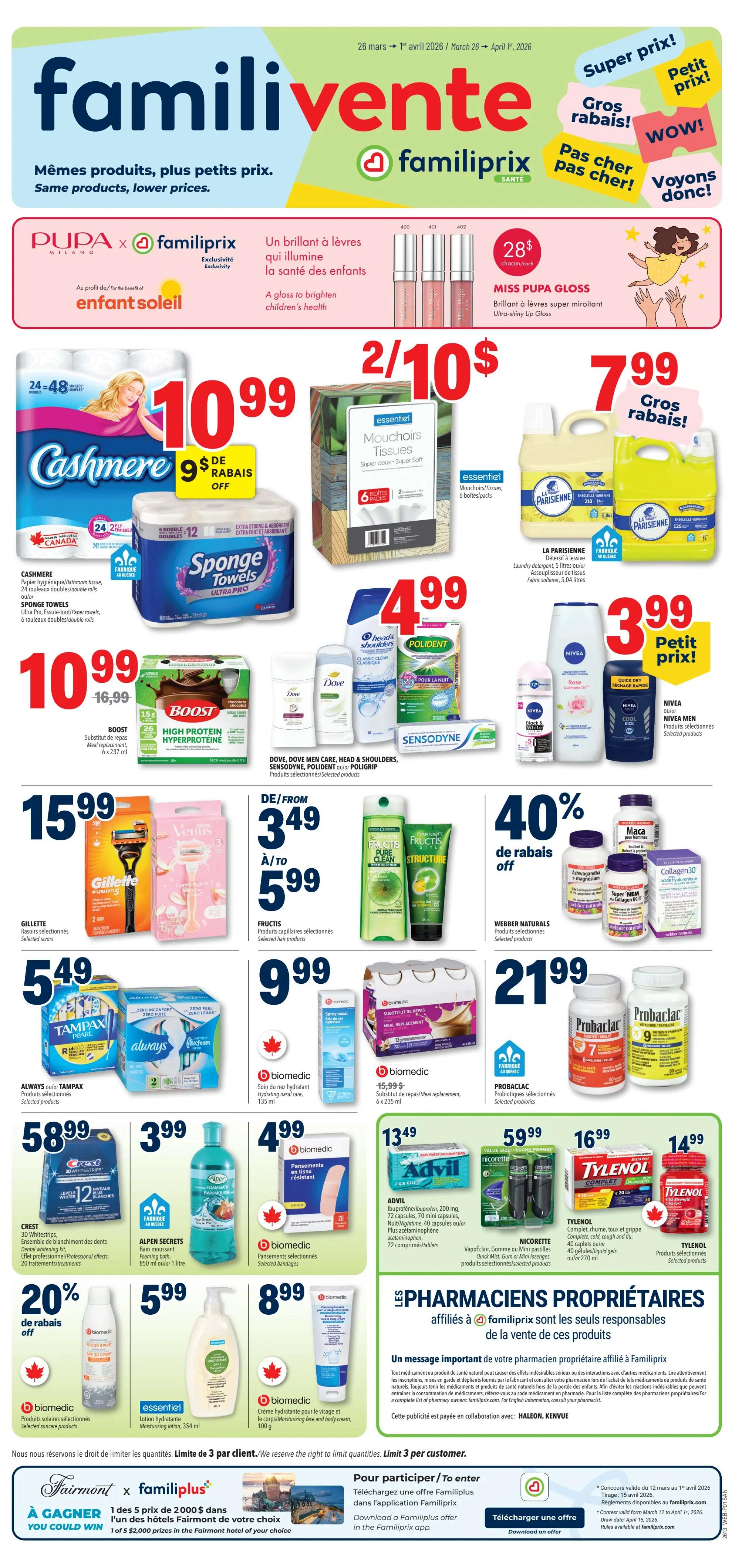 Familiprix flyer page 1 featuring a variety of health and beauty products on sale from March 26 to April 1, 2026. Highlights include Cashmere bathroom tissue 24-48 double rolls for $10.99 with a $9 off coupon, Essential Mouchoirs Tissues for 2 for $10, and La Parisienne laundry detergent for $7.99. Also featured are Miss Pupa Gloss lip gloss for $28 each, Boost High Protein meal replacement shakes for $10.99, and a selection of Dove, Dove Men Care, Head & Shoulders, Sensodyne, Poligrip, and Poligrip products for $4.99. Gillette razors are $15.99, Tampax and Always products are $5.49, and Fructis hair care products are $3.49 to $5.99. Biomedic hydrating nasal care is $9.99, meal replacement is $15.99, and selected bandages are $4.99. Nivea Men selected products are $3.99. Webber Naturals selected products are 40% off. Probioclic selected probiotics are $21.99. Advil is $13.49. Nicorette Vapoclic Gum or Mint is $59.99. Tylenol products are $16.99 and $14.99. Biomedic selected skincare products are $4.99 and $8.99. Crest 3D Whitestrips are $58.99. Alpen Secrets lotion is $3.99. The flyer also promotes a contest to win a $2,000 Familiprix gift card.