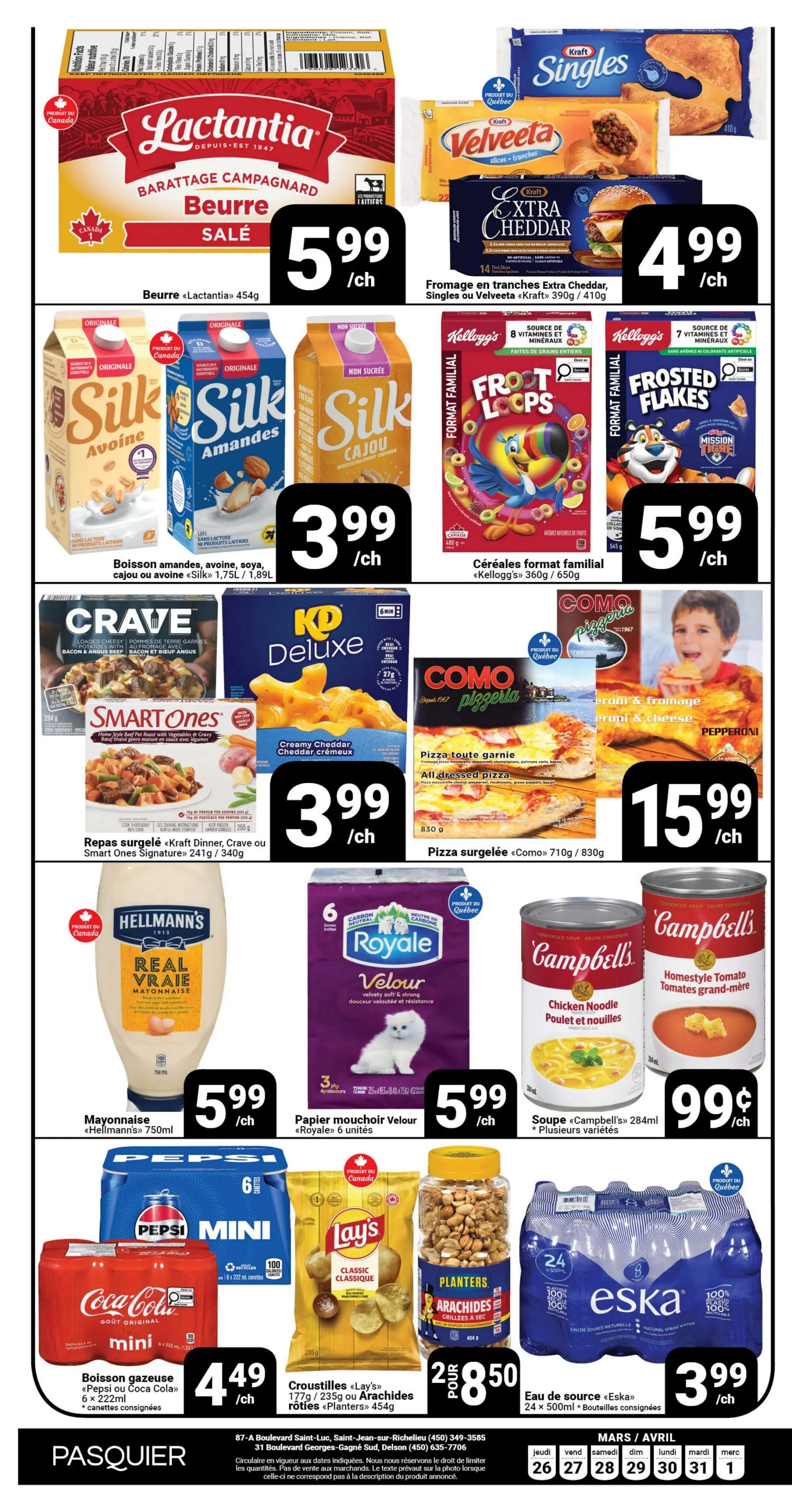 Pasquier weekly flyer specials page 9 features Lactantia salted butter for $5.99, Kraft Singles or Velveeta slices for $4.99, and Kraft Extra Cheddar cheese for $4.99. Also on sale are Silk almond, soy, or cashew beverages for $3.99, and Kellogg's Frosted Flakes or Froot Loops cereals for $5.99. Frozen meal deals include Crave dinners for $3.99 and Smart Ones meals for $3.99. KD Deluxe Mac & Cheese is $3.99, and Como frozen pizzas are $15.99. Hellmann's Real Mayonnaise is $5.99. Royale Velour toilet paper (6 units) is $5.99. Campbell's Chicken Noodle soup is $0.99. Coca-Cola or Pepsi mini cans (6 x 222ml) are $4.49. Lay's Classic chips or Planters Peanuts are $2.85. Eska natural spring water (24 x 500ml) is $3.99.