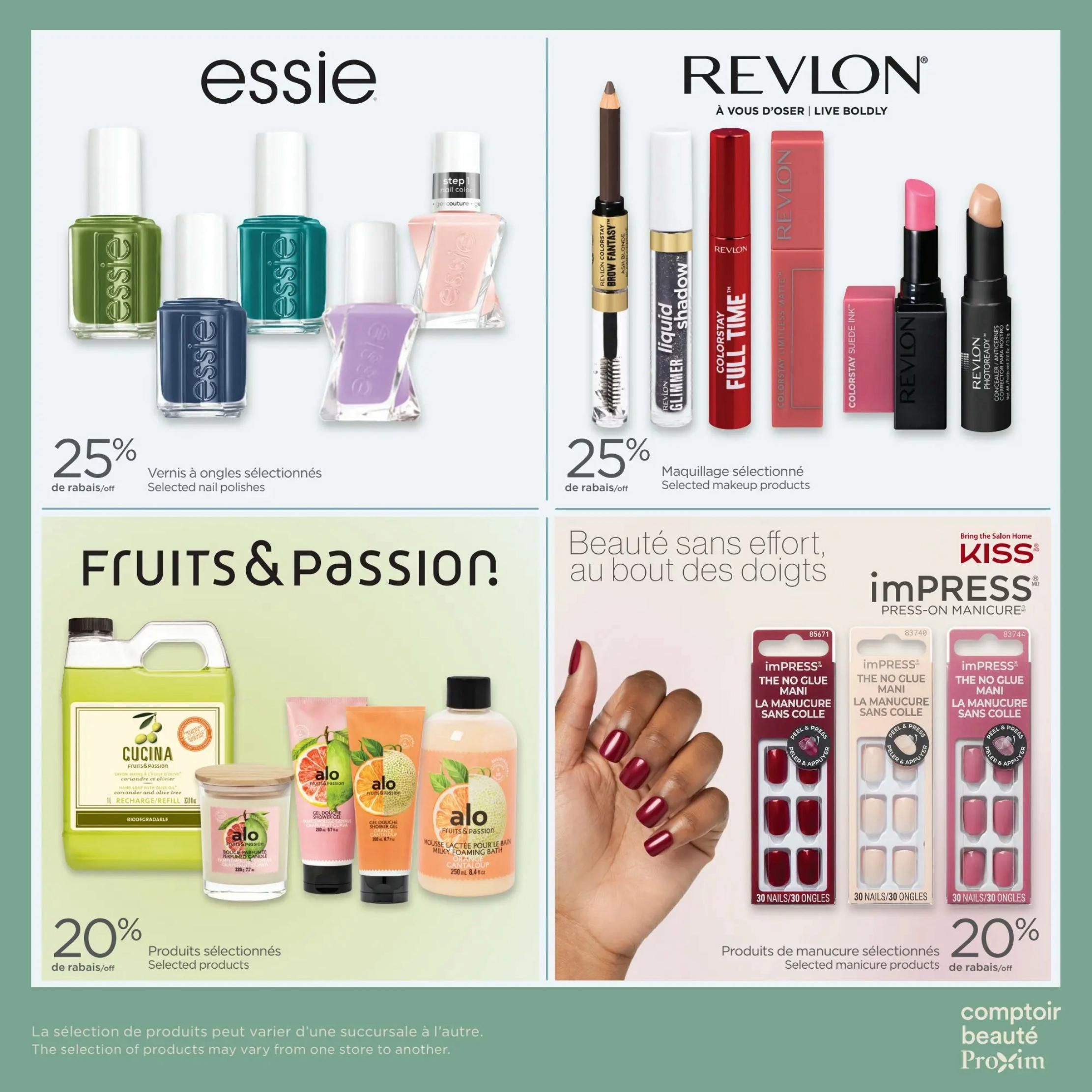 Proxim Weekly Flyer Specials, Page 9. Features Essie selected nail polishes with a 25% discount. Also showcases Revlon selected makeup products, including Brow Fantasy, Liquid Glimmer Shadow, Colorstay Full Time, Colorstay Suede Ink, and Colorstay Photoready Concealer, with a 25% discount. The page highlights Fruits & Passion products, such as Cucina Hand Soap refill and Alo scented candles and shower gels, with a 20% discount on selected items. Additionally, Kiss imPRESS Press-On Manicure sets are available with a 20% discount on selected products. The bottom of the page includes a disclaimer that product selection may vary by store.