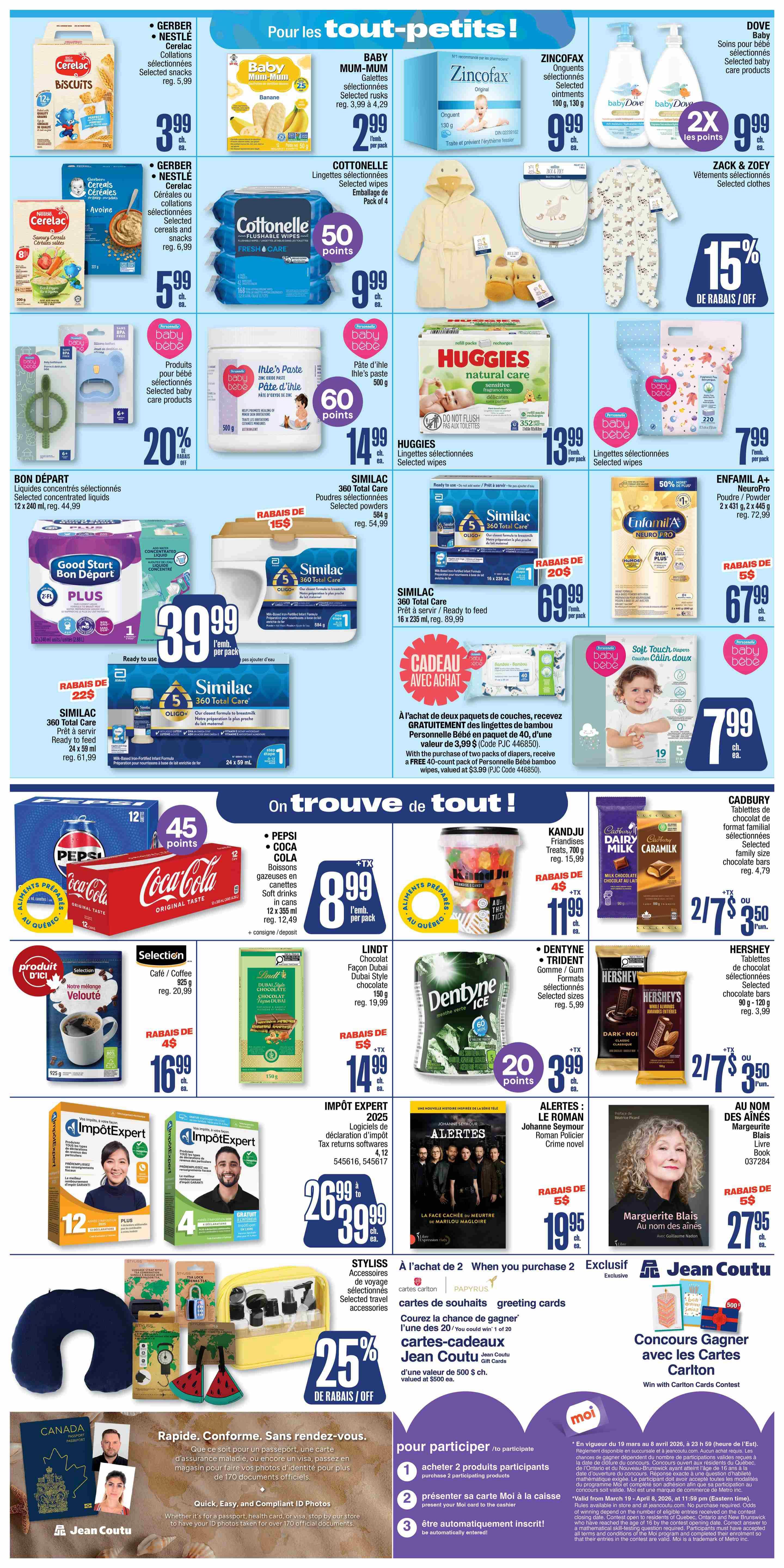 Jean Coutu weekly flyer specials page 7 features a wide array of baby and household products. Top deals include Gerber/Nestle snacks for $3.99, Baby Mum-Mum galettes for $3.99, and Zincofax ointments for $9.99. Cottonelle flushable wipes are $9.99 with 50 points. Huggies natural care wipes are $13.99. Similac 360 Total Care powders are on sale for $69.99, and ready-to-feed liquids are $39.99. Enfamil A+ NeuroPro powder is $67.99. Baby care products are 20% off, and baby Ihle's paste is $14.99 with 60 points. Zack & Zoey baby clothing is 15% off. Beverages include Pepsi and Coca-Cola soft drinks for $0.99 per pack plus deposit. Candy and chocolate deals feature KANDJU Friandises for $1.19, Lindt chocolate bars for $14.99, Dentyne Ice gum for $3.99 with 20 points, and Hershey's chocolate bars for $2.79 for two. Impôt Expert tax software is $26.99 to $39.99. Styleliss travel accessories are 25% off. There's also a 'When you purchase 2' offer on PAPYRUS greeting cards, and a contest to win Jean Coutu gift cards valued at $500. The bottom section highlights quick, conform, and compliant ID photos available at Jean Coutu, and a 'moi' contest for participants contest.