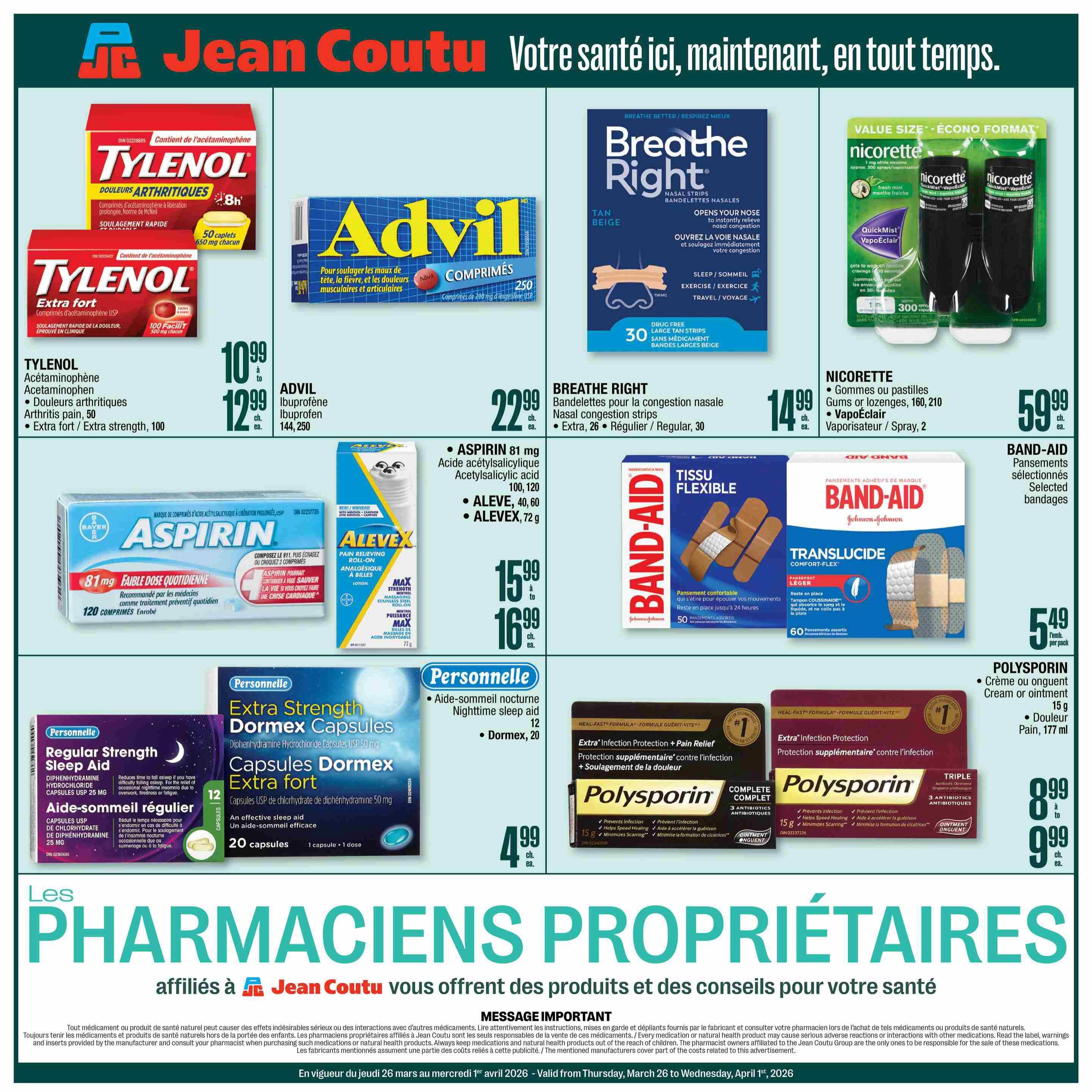 Jean Coutu weekly flyer specials page 12 features a variety of health and wellness products. Tylenol Arthritis Pain relief is available in a 50-count bottle for $10.99 and Extra Strength 100-count for $12.99. Advil Ibuprofen is offered in a 250-count bottle for $14.99. Breathe Right nasal strips for congestion relief are on sale for $14.99. Nicorette Gums or lozenges (160, 210 count) or VapoÉclair spray (2 count) are $59.99. Aspirin 81 mg (100, 120 count) and Aleve (40, 60 count or 72g) are featured. Alevex pain relieving roll-on lotion is $15.99 to $16.99. Band-Aid Translucide bandages (50 count) are $5.49 per pack. Personal brand Extra Strength Dormex Capsules (20 count) for nighttime sleep aid are $4.99. Polysporin Cream or ointment (15g) and Pain Relief (177ml) are $8.99 to $9.99. The page highlights 'Les Pharmaciens Propriétaires' affiliated with Jean Coutu, offering expert advice.