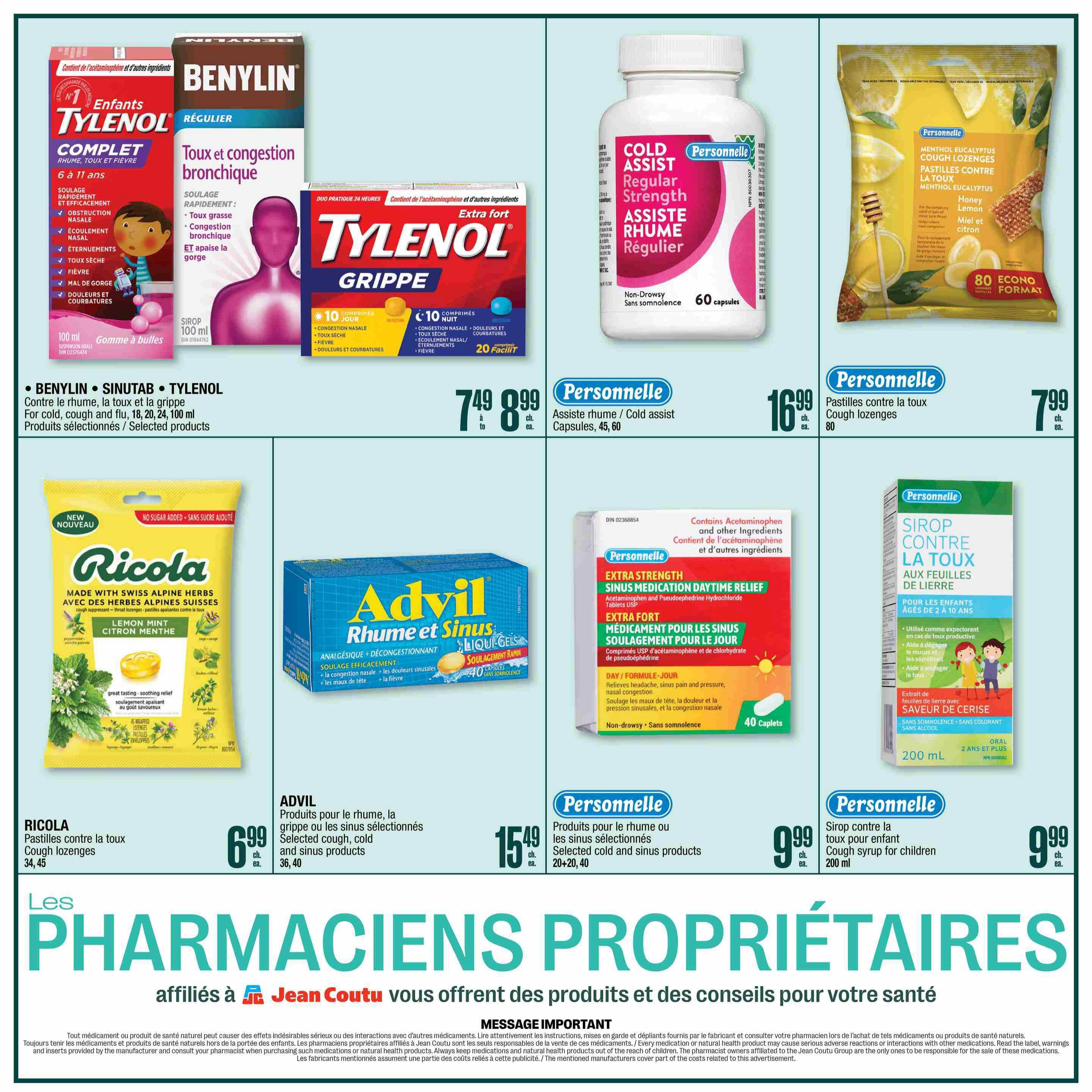 Jean Coutu Weekly Flyer Specials Page 14 features various cold and flu relief products. Benylin, Sinutab, and Tylenol products for cold, cough, and flu are available in 18, 20, 24, and 100 ml sizes. Tylenol Grippe Extra Fort is shown for cough, congestion, fever, and body aches. Cold Assist Regular Strength capsules (60 count) are $16.99. Personnelle Menthol Eucalyptus Cough Lozenges (80 count) are $7.99. Ricola Cough Lozenges (34, 45 count) are $6.99. Advil Rhume et Sinus Liqui-Gels (40 count) are $15.49. Personnelle Extra Strength Sinus Medication Daytime Relief (40 caplets) is also featured. Personnelle Cough Syrup for children with lierre extract and cherry flavour (200 ml) is $9.99. The page highlights 'Les Pharmaciens Propriétaires' affiliated with Jean Coutu offering products and advice.