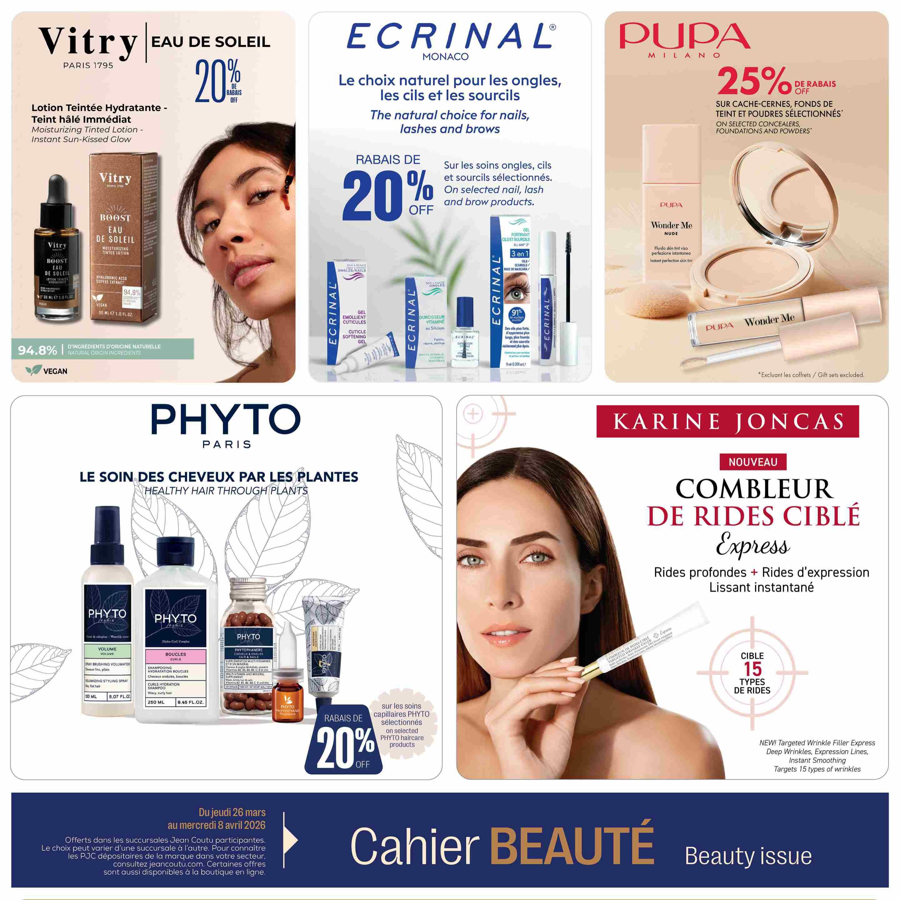 Jean Coutu Beauty Book flyer, page 5. Features Vitry Eau de Soleil Moisturizing Tinted Lotion with Instant Sun-Kissed Glow, offering 20% off. Ecrinal Monaco presents natural choices for nails, lashes, and brows with 20% off selected products. Pupa Milano offers 25% off selected concealers, foundations, and powders, including the Wonder Me line. Phyto Paris highlights healthy hair through plants with 20% off selected Phyto haircare products, featuring Volume Spray, Curls Hydration Shampoo, and Phytophanere supplements. Also featured is Karine Joncas NOUVEAU Combleur de Rides Ciblé Express, a new targeted wrinkle filler for deep wrinkles and expression lines, instantly smoothing and targeting 15 types of wrinkles. Offers valid from March 26 to April 8, 2026.