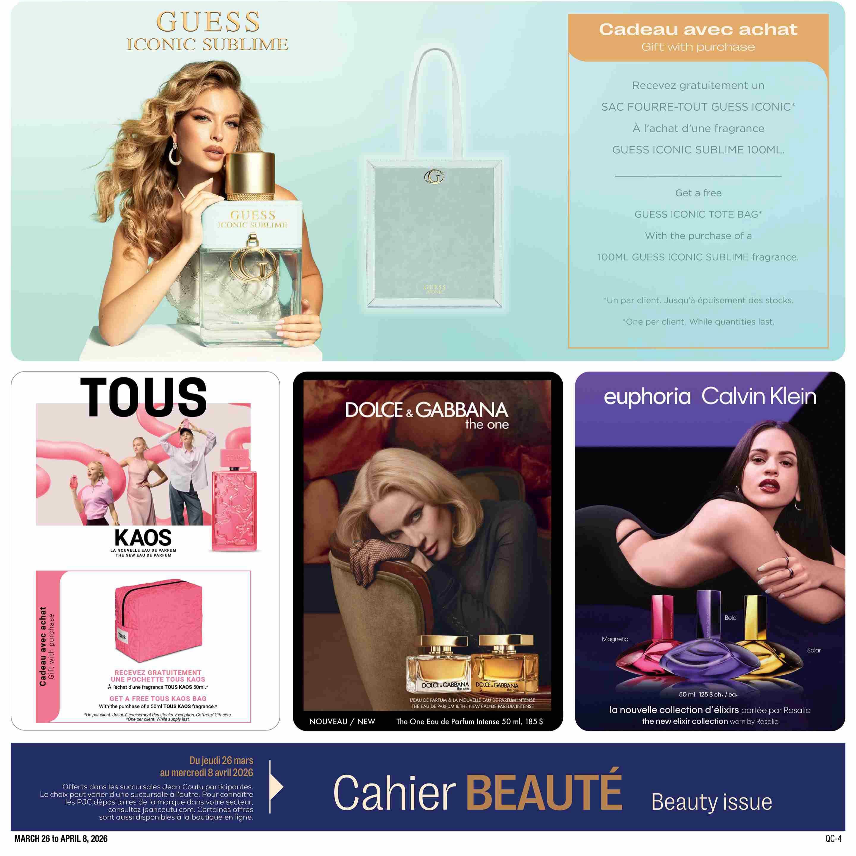 Jean Coutu Beauty Book flyer, page 8. Features GUESS ICONIC SUBLIME fragrance with a gift with purchase: a free GUESS ICONIC TOTE BAG with the purchase of a 100ml GUESS ICONIC SUBLIME fragrance. Also showcases TOUS KAOS THE NEW EAU DE PARFUM with a gift with purchase: a free TOUS KAOS BAG with the purchase of a 50ml TOUS KAOS fragrance. Additionally, features DOLCE & GABBANA The One Eau de Parfum Intense 50 ml for $185 and the new elixir collection by Calvin Klein, worn by Rosalía, with 50 ml bottles priced at $125 each. The flyer is valid from March 26 to April 8, 2026.