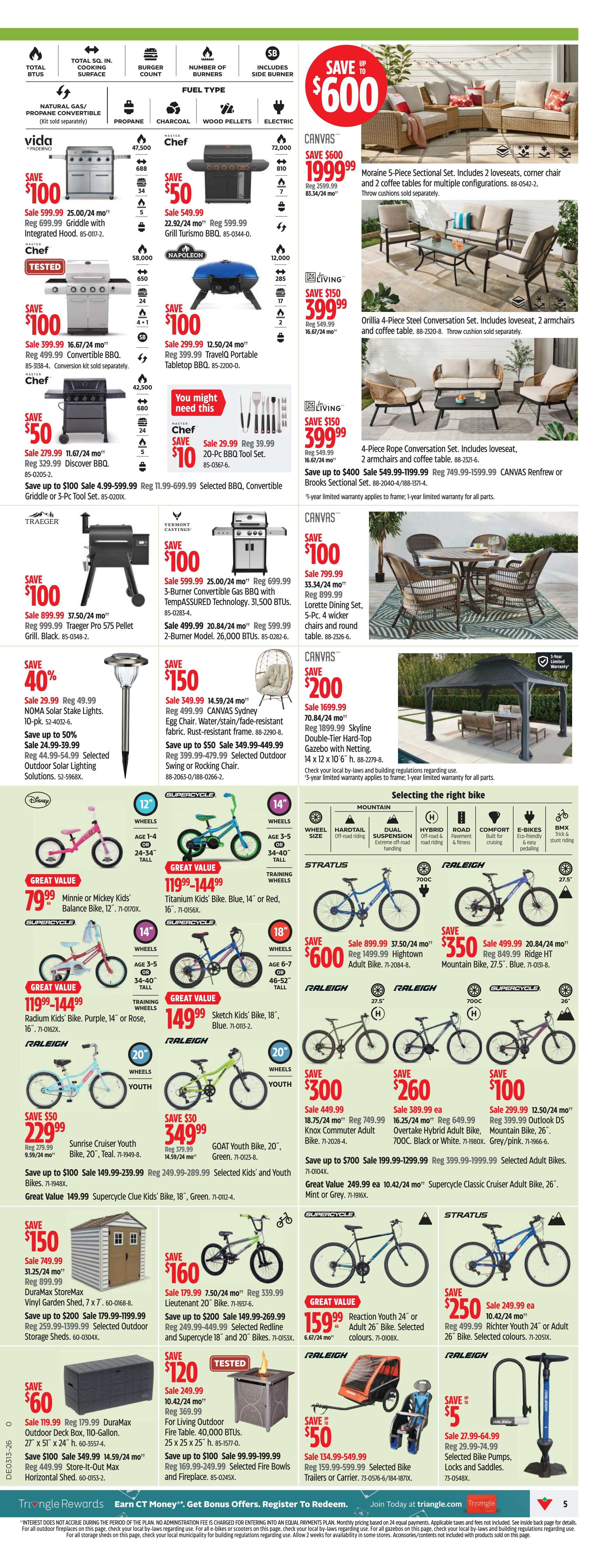 Canadian Tire Ontario flyer page 5 features savings on outdoor living and recreation. Save up to $600 on the Moraine 5-Piece Sectional Set, on sale for $199.99. Also featured is the Orillia 4-Piece Steel Conversation Set for $399.99, saving $150. Outdoor cooking deals include the Chef Griddle with Integrated Hood for $100 off, now $599.99, and the Napoleon TravelQ Portable Tabletop BBQ for $100 off, now $299.99. Save $100 on the Traeger Pro 550 Pellet Grill. Outdoor lighting includes NOMA Solar Stake Lights, 10-pk., on sale for $29.99, and selected Outdoor Solar Lighting Solutions are up to 50% off. Save $150 on the CANVAS Sydney Egg Chair and $150 on selected Outdoor Storage Sheds. Save $120 on a Living Outdoor Fire Table. Bicycle savings include the Minnie or Mickey Kids' Balance Bike for $79.99, Titanium Kids' Bike for $119.99, and Sketch Kids' Bike for $149.99. Raleigh adult bikes are on sale, including the Hightown for $600 off and the Ridge HT for $350 off. Supercycle bikes like the Classic Cruiser are also available. Save $250 on a Richter Youth or Adult Bike. Other savings include the Duramax StoreMax Vinyl Garden Shed, Duramax Outdoor Deck Box, and Horizontal Shed. Recreation items include selected Fire Bowls and Fireplace, selected Bike Trailers or Carriers, and selected Bike Pumps, Locks and Saddles. Save up to $400 on selected CANVAS Renfrew or Brooks Sectional Sets.