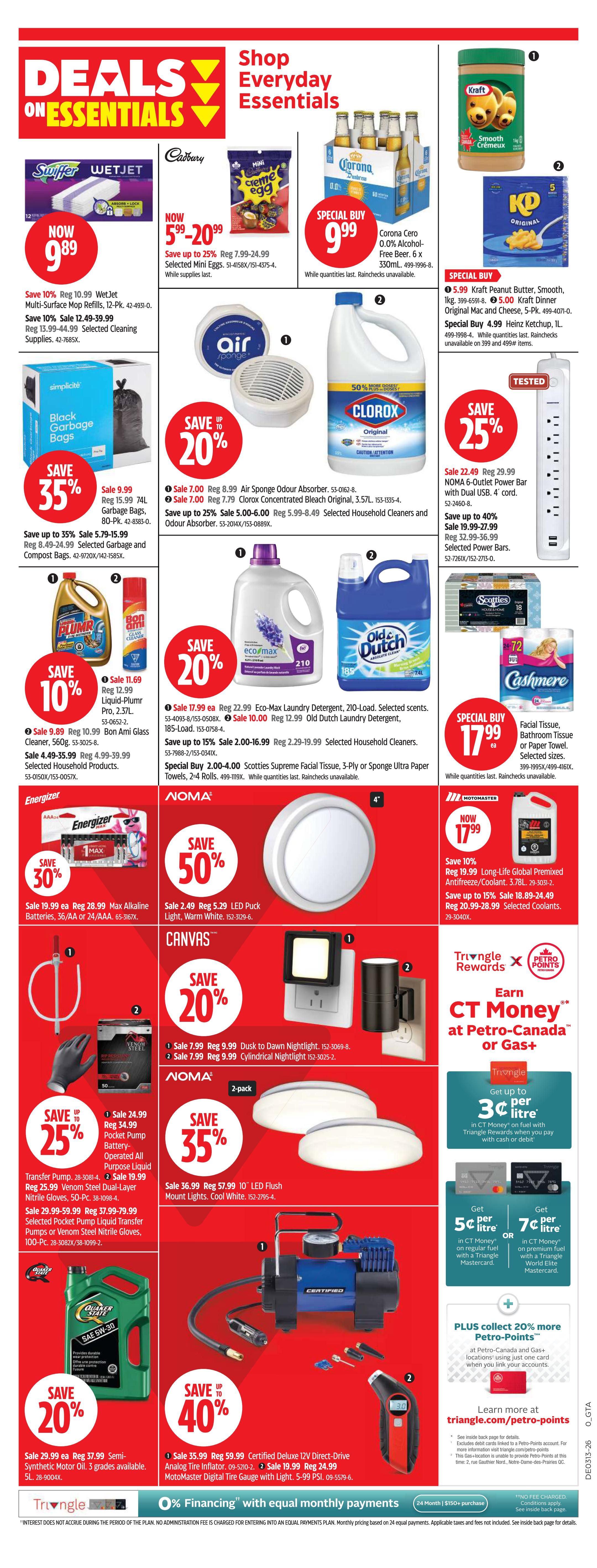 Canadian Tire flyer page featuring 'Deals on Essentials'. Offers include Swiffer WetJet Multi-Surface Mop Refills for $9.89 (save 10%), Cadbury Mini Eggs for $5.99-$20.99 (save up to 25%), and Corona Cero 0.0% Alcohol-Free Beer for $9.99. Kraft Peanut Butter is on special buy for $5.99, and Heinz Ketchup is $4.99. Save 35% on 74L Black Garbage Bags for $9.99 and selected garbage and compost bags. Save 10% on Bon Ami Glass Cleaner for $9.89 and selected household products. Save 20% on Eco-Max Laundry Detergent for $17.99 and Old Dutch Laundry Detergent for $12.99. Save up to 15% on Scotties Supreme Facial Tissue, 3-ply or Sponge Ultra Paper Towels. Save 30% on Energizer Max Alkaline Batteries for $19.99. NOMA LED Puck Lights are 50% off at $2.49. Canvas offers 20% off Dusk to Dawn Nightlights and Cylindrical Nightlights, priced at $7.99 each. Save 25% on Venom Steel Dual-Layer Nitrile Gloves for $29.99 and selected pocket pump liquid transfer pumps or Venom Steel nitrile gloves. Save 20% on Quaker State Semi-Synthetic Motor Oil for $29.99. Save up to 40% on a Certified Deluxe 12V Direct-Drive Analog Tire Inflator for $59.99 and a Motomaster Digital Tire Gauge with Light for $19.99. Also featured is a special buy on Facial Tissue, Bathroom Tissue or Paper Towel for $17.99. The flyer also promotes 'Earn CT Money at Petro-Canada or Gas+' and 'Get up to 3¢ per litre' in CT Money on fuel with Triangle Rewards. 0% financing is available with equal monthly payments on purchases of $150+.