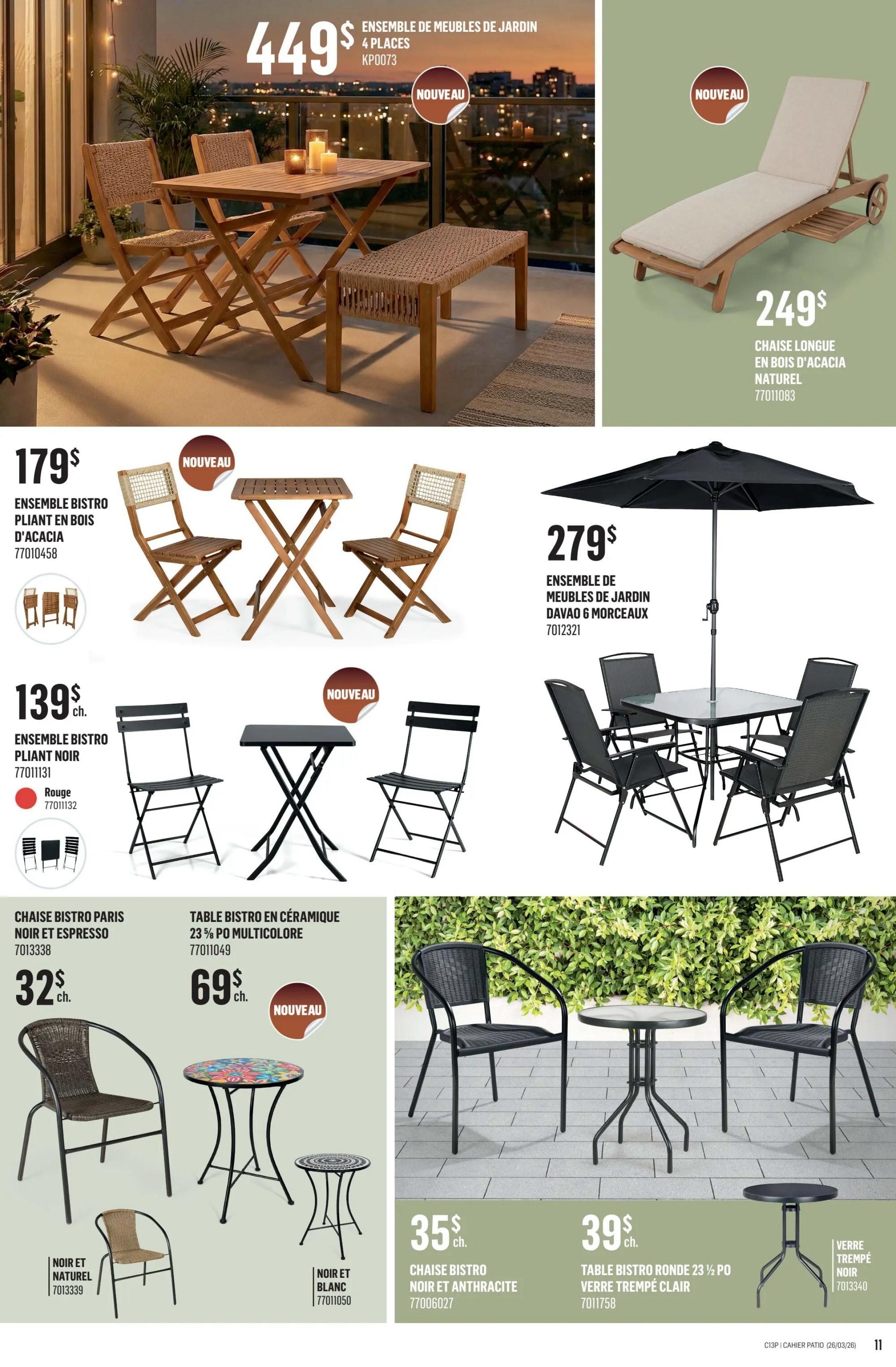 Canac patio collection flyer, page 11. Features a 4-piece garden furniture set for $449. Also available is an acacia wood lounge chair in natural finish for $249. A new bistro furniture set in acacia wood is priced at $179. Another new bistro set in black is $139, with a red colour option available. A Paris bistro chair in black and espresso is $32. A ceramic bistro table with a multicoloured top is $69. A new black bistro chair with anthracite finish is $35. A new round 23.5-inch bistro table with clear tempered glass is $39. A small black tempered glass table is also shown.