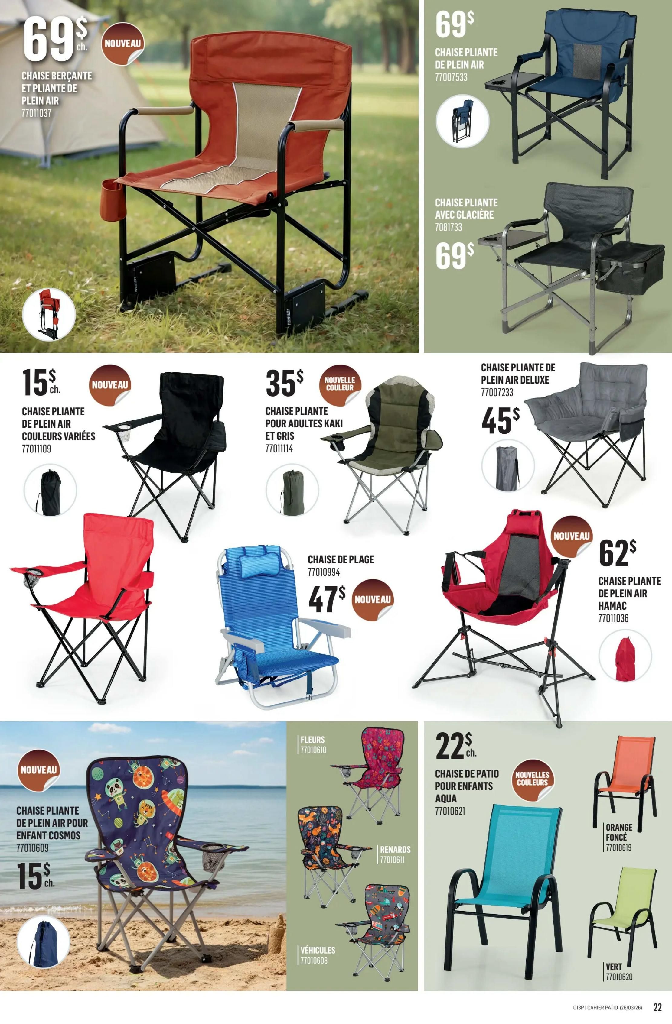 Canac Patio Collection flyer, page 22. Features a large rocking camp chair for $69. Also available are a blue folding camp chair with a side table for $69, and a black folding camp chair with a cooler for $69. A deluxe folding camp chair is shown for $45. Other folding chairs include a red one for $15, a blue beach chair for $47, and a red hammock-style folding chair for $62. There are also folding chairs for kids: a cosmos print chair for $15, a floral print chair for $15, a fox print chair for $15, and a vehicle print chair for $15. Finally, a patio chair for kids in aqua is $22, with available colours in dark orange and green.
