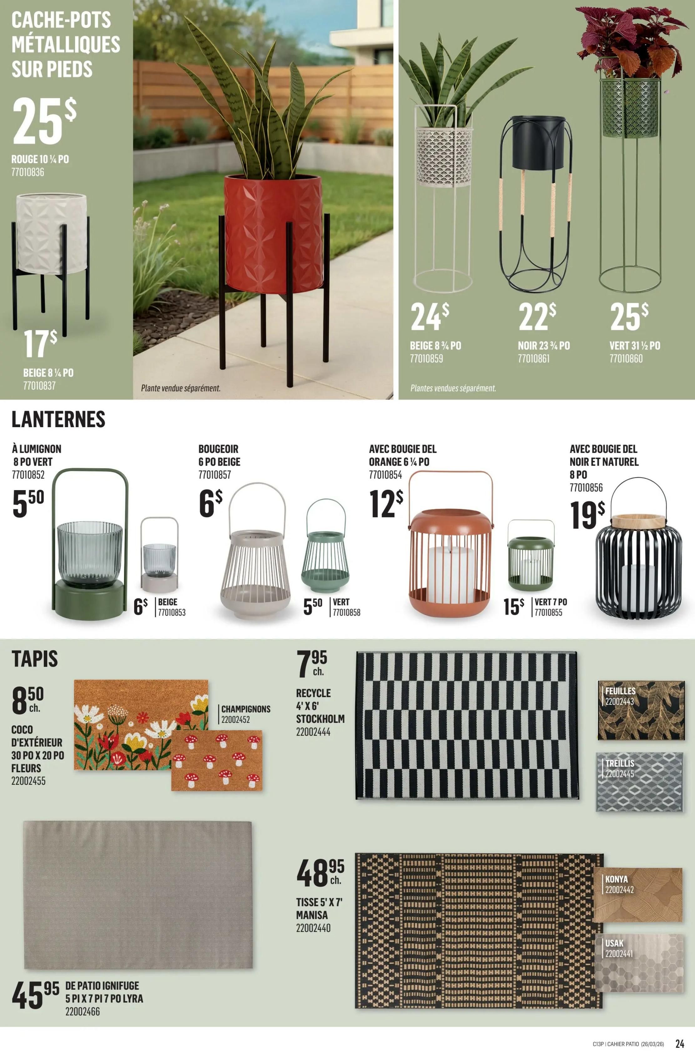 Canac Patio Collection flyer, page 24. Features metallic planters on stands: red 10 1/4 inch for $25, beige 8 1/4 inch for $17. Other planters on stands include beige 8 3/4 inch for $24, black 23 1/4 inch for $22, and green 31 1/2 inch for $25. Plants sold separately. Lanterns are available: green 8 inch with light for $5.50, beige 6 inch bougeoir for $6, beige 6 inch for $6, green 5 1/2 inch for $5.50, orange 6 1/4 inch with candle for $12, and black and natural 8 inch with candle for $19. Rugs include: a 4' x 6' recycled Stockholm rug for $7.95, a coco outdoor mat 30' x 20' with flowers and mushrooms for $8.50. Also featured are a 5' x 7' Manisa woven rug for $48.95, a fireproof patio mat 5' x 7' Lyra for $45.95, and various other rug designs like Feullies, Treillis, Konya, and Usak.