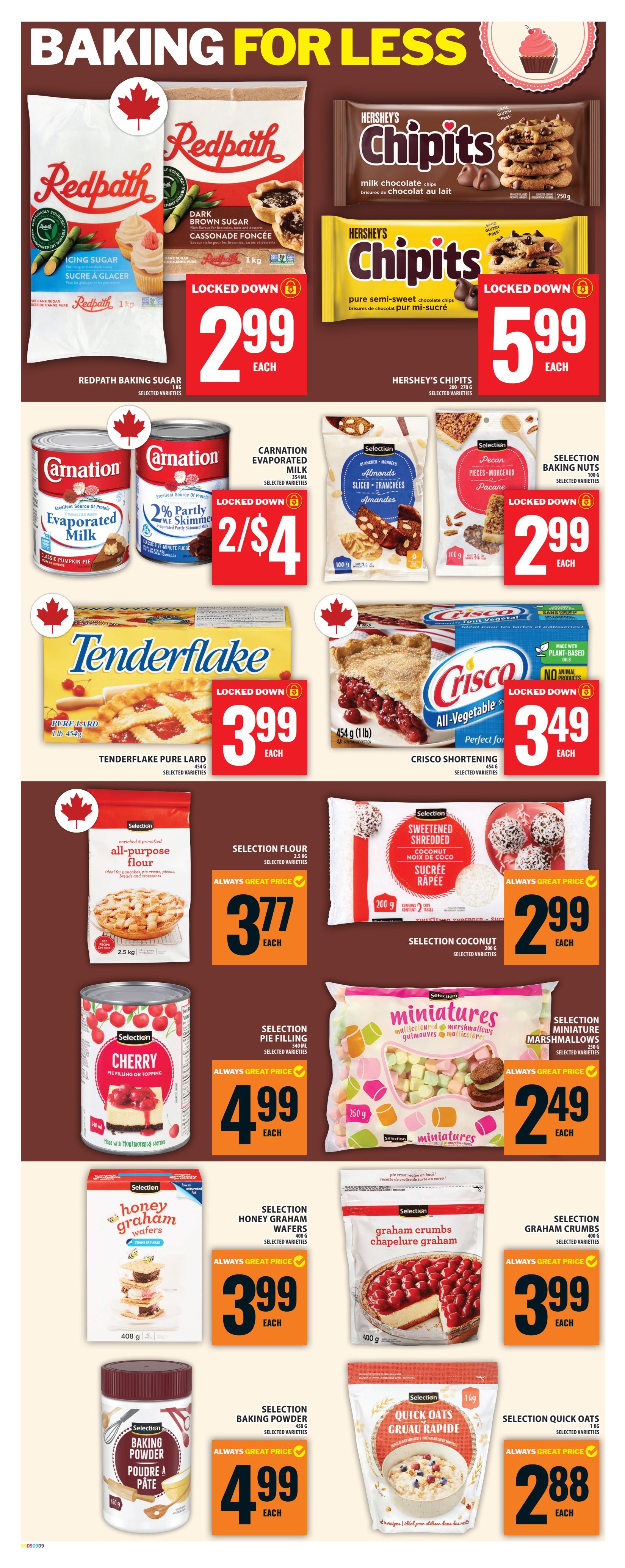 Food Basics weekly flyer specials page 11, featuring baking essentials. Redpath Baking Sugar is $2.99 each, and Redpath Dark Brown Sugar is $2.99 each. Hershey's Chipits Milk Chocolate Chips and Pure Semi-Sweet Chocolate Chips are $5.99 each. Carnation Evaporated Milk is 2 for $4. Selection Sliced Almonds, Pecan Pieces, and Baking Nuts are $2.99 each. Tenderflake Pure Lard is $3.99 each. Crisco All-Vegetable Shortening is $3.49 each. Selection All-Purpose Flour is $3.77 each. Selection Sweetened Shredded Coconut is $2.99 each. Selection Cherry Pie Filling is $4.99 each. Selection Miniatures are $2.49 each. Selection Honey Graham Wafers and Graham Crumbs are $3.99 each. Selection Baking Powder is $4.99 each. Selection Quick Oats are $2.88 each.