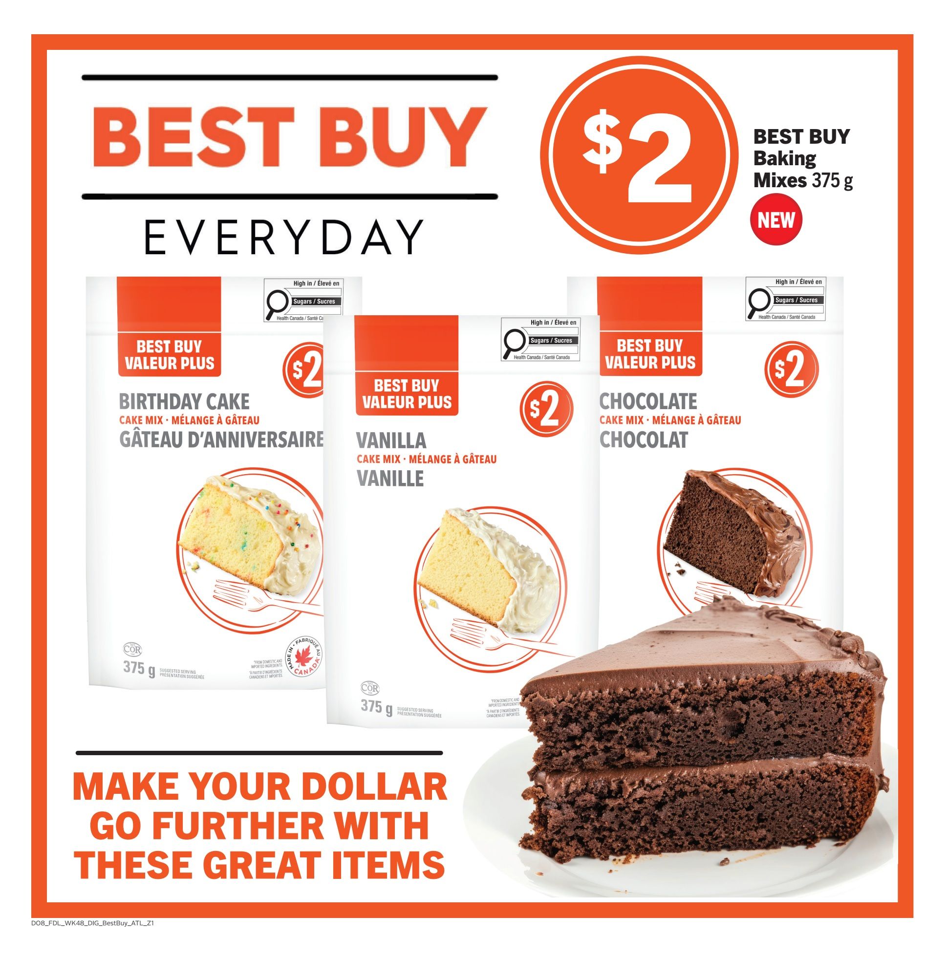 Foodland weekly flyer specials page 13 features Best Buy Everyday baking mixes for $2 each. Available varieties include Birthday Cake, Vanilla, and Chocolate cake mixes, each 375g. The page also highlights a message: 'Make Your Dollar Go Further With These Great Items'.