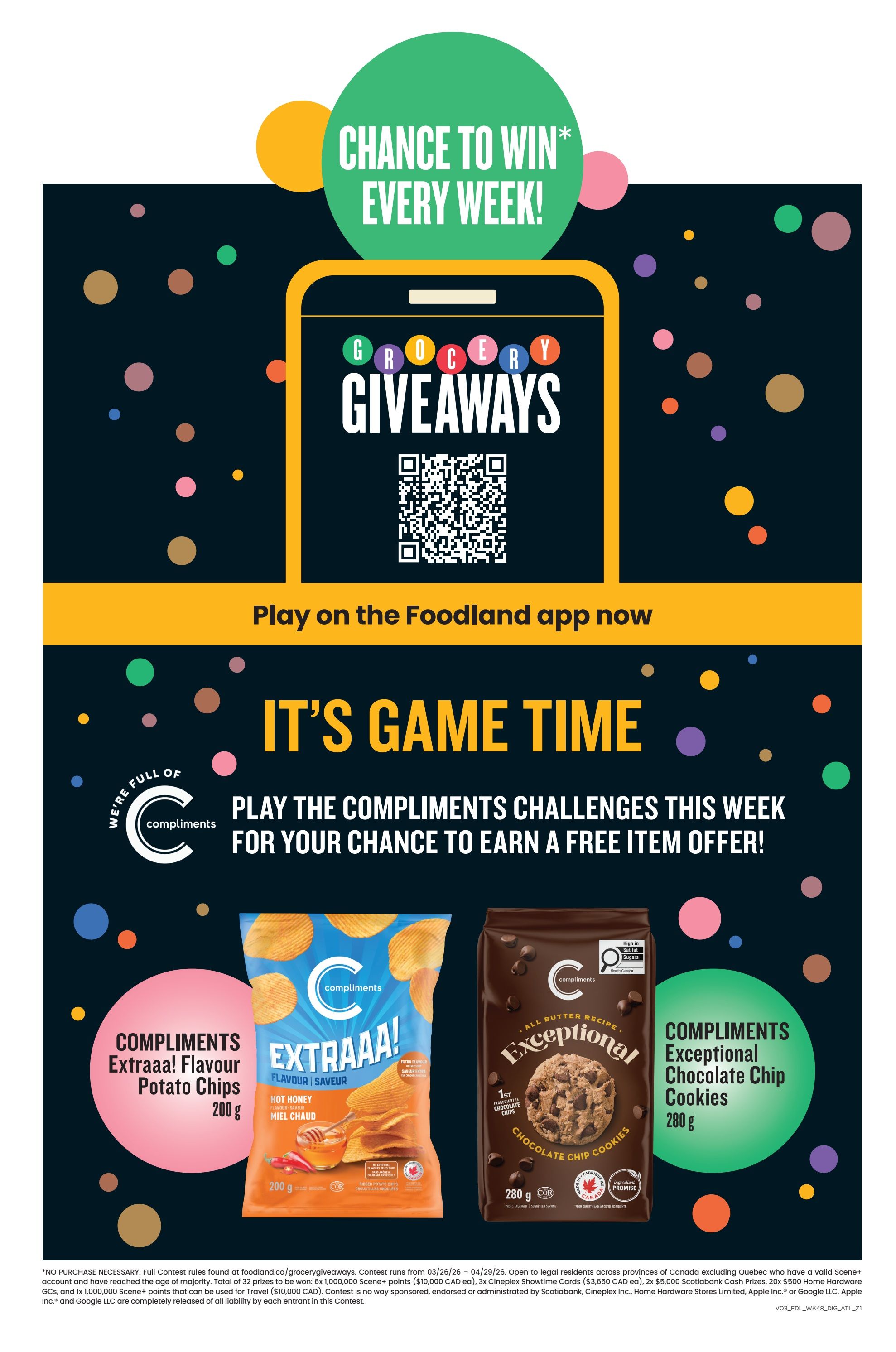 Foodland flyer page 15 features a 'Grocery Giveaways' promotion with a chance to win every week by playing on the Foodland app. It also highlights 'It's Game Time' with Compliments challenges for a free item offer. Featured products include Compliments Extraaa! Flavour Potato Chips in Hot Honey flavour, 200g, and Compliments Exceptional Chocolate Chip Cookies, 200g. The page includes contest details and validity dates from March 26 to April 1.