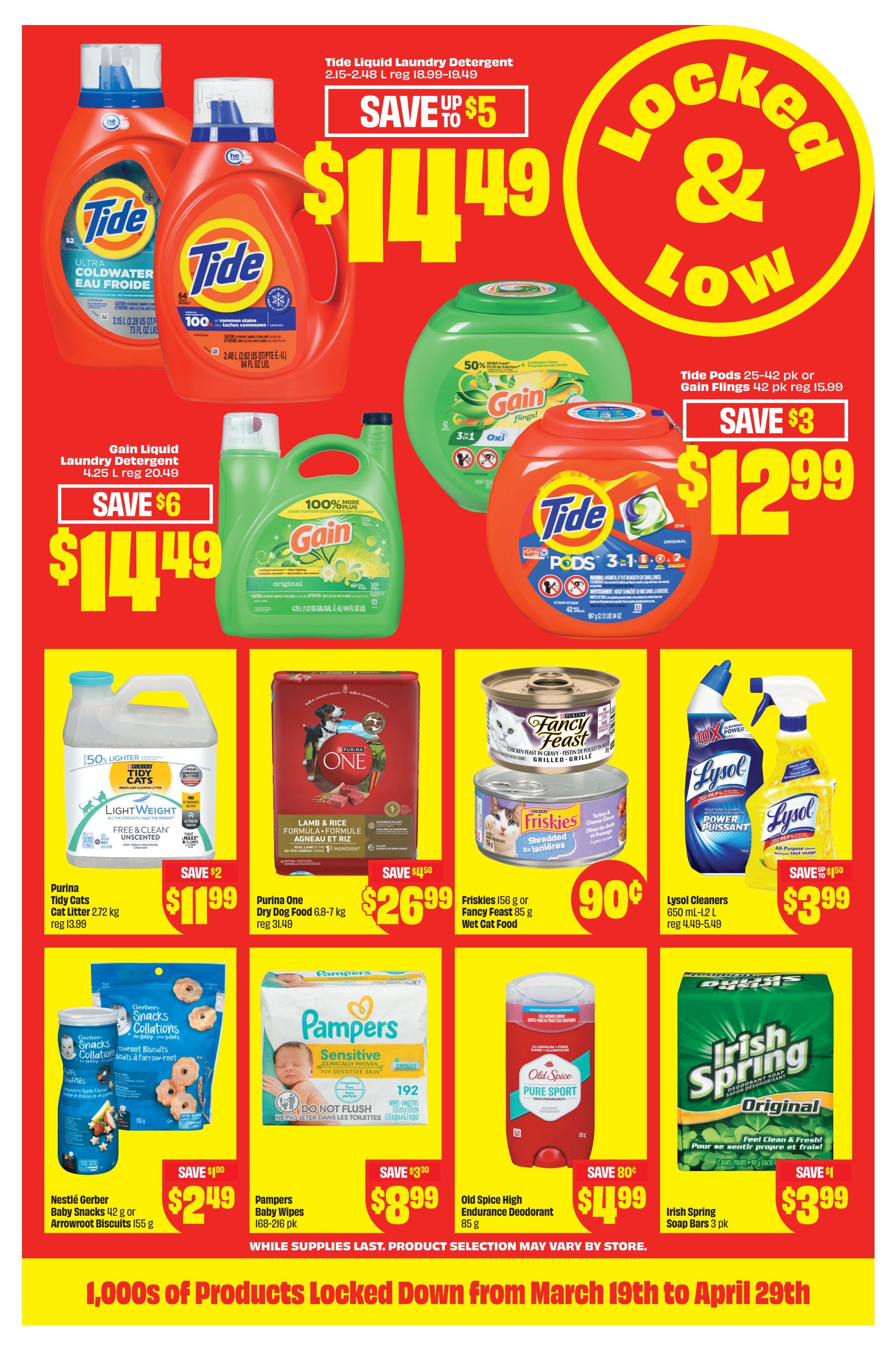 FreshCo Ontario flyer page 17 featuring 'Locked & Low' specials. Save up to $5 on Tide Liquid Laundry Detergent 2.15-2.48 L, now $14.49. Save $6 on Gain Liquid Laundry Detergent 4.25 L, now $14.49. Tide Pods 25-42 pk or Gain Flings 42 pk are on sale for $12.99, save $3. Purina Tidy Cats Cat Litter 2.72 kg is $11.99, save $2. Purina One Dry Dog Food 6.8-7 kg is $26.99, save $4.50. Friskies 156 g or Fancy Feast 85 g Wet Cat Food is 90 cents. Nestlé Gerber Baby Snacks 42 g or Arrowroot Biscuits 155 g are $2.49, save $1.80. Pampers Baby Wipes 168-216 pk are $8.99, save $3.30. Old Spice High Endurance Deodorant 85 g is $4.99, save 80 cents. Irish Spring Soap Bars 3 pk are $3.99, save $1. Lysol Cleaners 650 mL-1.2 L are $3.99, save $1.50. The flyer highlights '1,000s of Products Locked Down' from March 19th to April 29th.
