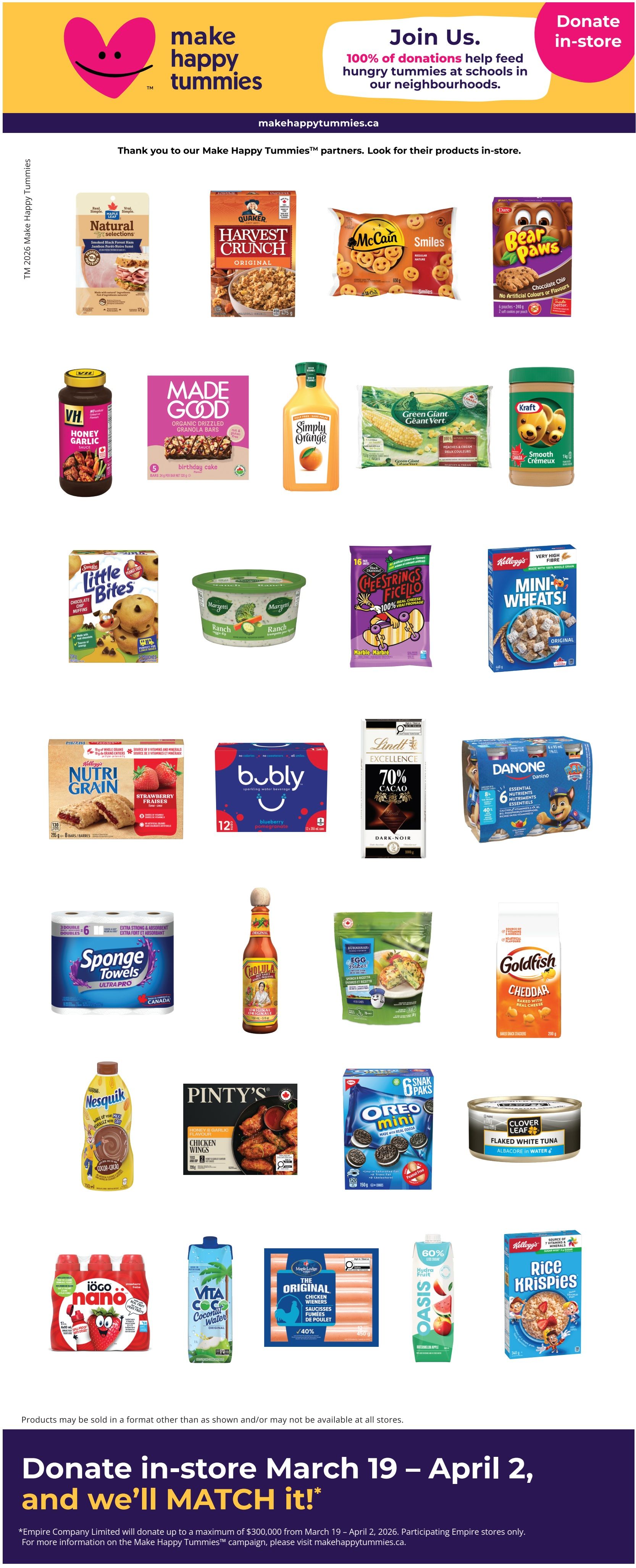 FreshCo Ontario flyer page 5 features a variety of products. Highlights include Natural Selections Smoked Black Forest Ham, Quaker Harvest Crunch Original cereal, McCain Smiles, Dare Bear Paws Chocolate Chip cookies, VH Honey Garlic sauce, Made Good Organic Drizzled Granola Bars in Birthday Cake flavour, Simply Orange juice, Green Giant Corn, Kraft Smooth Peanut Butter, Little Bites Chocolate Chip cookies, Margery's Ranch Dip, Cheestrings Ficcello Marble Marble, Kellogg's Frosted Mini-Wheats Original cereal, Nutri Grain Strawberry bars, bubly sparkling water in Blueberry Pomegranate, Lindt 70% Cacao Dark Chocolate, Danone Minions yogurt drinks, Sponge Towels Ultra Pro 6 double rolls, Cholula Original Hot Sauce, Egg Creations Spinach and Feta, Goldfish Cheddar crackers, Nesquik chocolate milk, Pinty's Chicken Wings, Oreo Mini snack packs, Clover Leaf Flaked White Tuna, Iogo nano strawberry yogurt drinks, Vita Coconut Water, Maple Lodge Farms The Original Chicken Sausages with a 40% discount, Oasis Hydro Fruit juice, and Kellogg's Rice Krispies cereal. The page also promotes the 'Make Happy Tummies' campaign, encouraging in-store donations from March 19 to April 2, 2026, with Empire Company Limited matching donations up to $300,000.
