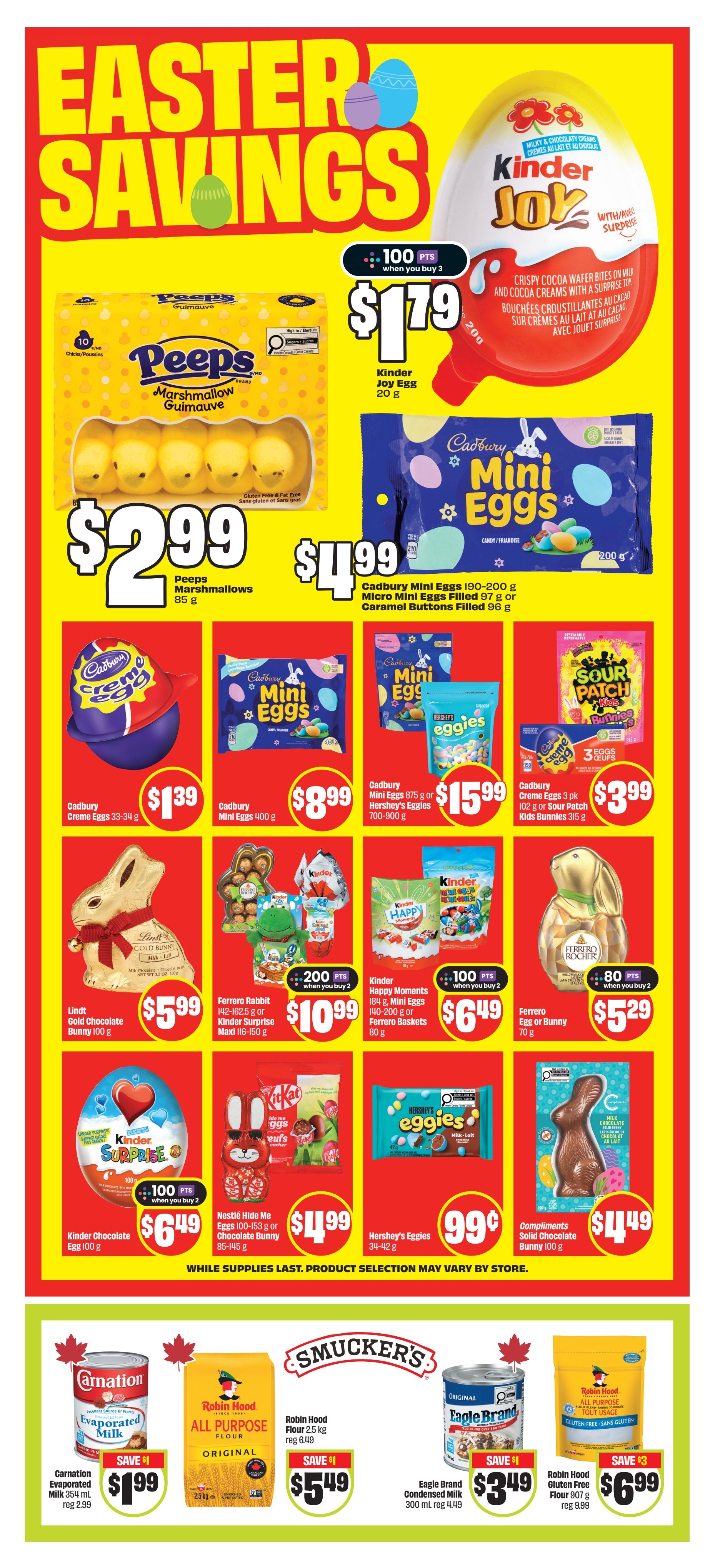 FreshCo weekly flyer specials page 8 features Easter savings. Highlighted items include Peeps Marshmallows 85 g for $2.99, Kinder Joy Egg 20 g for $1.79 when you buy 3 and get 100 points, Cadbury Mini Eggs 190-200 g or Micro Mini Eggs 97 g or Caramel Buttons Filled 96 g for $4.99. Also featured are Cadbury Creme Eggs 33-34 g for $1.39, Cadbury Mini Eggs 400 g for $8.99, Cadbury Mini Eggs 875 g or Hershey's Eggies 700-900 g for $15.99, and Cadbury Creme Eggs 3 pk 102 g or Sour Patch Kids Bunnies 315 g for $3.99. Other Easter treats include Lindt Gold Chocolate Bunny 100 g for $5.99, Ferrero Rabbit 142-162.5 g or Kinder Surprise Maxi 116-150 g for $10.99, Kinder Happy Moments 184 g, Mini Eggs 140-200 g or Ferrero Baskets 80 g for $6.49 with 100 points when you buy 2, Kinder Chocolate Egg 100 g for $6.49 with 100 points when you buy 2, Nestle Hide Me Eggs 100-153 g or Chocolate Bunny 85-145 g for $4.99, Hershey's Eggies 34-42 g for $0.99, and Compliments Solid Chocolate Bunny 100 g for $4.49. The bottom section shows Carnation Evaporated Milk 354 mL on sale for $1.99 (save $1, reg $2.99), Robin Hood All Purpose Flour 2.5 kg for $5.49 (save $1, reg $6.49), and Eagle Brand Condensed Milk 300 mL for $3.49 (save $1, reg $4.49). Also available is Robin Hood Gluten Free Flour 907 g for $6.99 (save $3, reg $9.99). While supplies last. Product selection may vary by store.