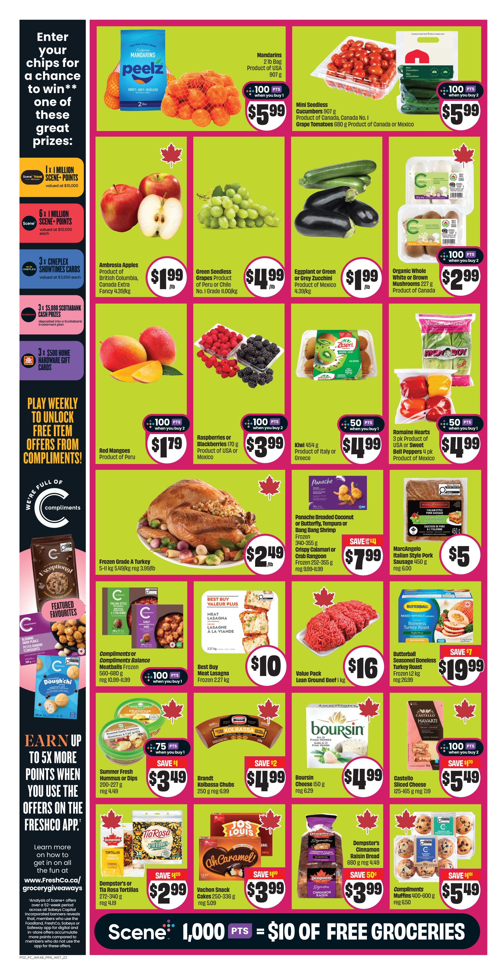 FreshCo flyer page 3 features a chance to win prizes including Scene+ points and Cineplex Showtimes Cards. Featured produce includes Peelz Mandarins for $5.99, Mini Seedless Cucumbers and Grape Tomatoes for $5.99 when you buy 2, Ambrosia Apples for $1.99/lb, Green Seedless Grapes for $4.99/lb, Eggplant or Green Zucchini for $1.99/lb, and Organic Whole White or Brown Mushrooms for $2.99 when you buy 2. Also available are Red Mangoes for $1.79/kg, Raspberries or Blackberries for $3.99/70g bag, and Kiwi for $4.99/454g. Meat and poultry deals include a Frozen Grade A Turkey for $2.49/lb, Panache Breaded Coconut or Butterfly Shrimp for $7.99 (save $4), MarcAngelo Italian Style Pork Sausage for $5, Best Buy Meat Lasagna for $10, Value Pack Lean Ground Beef for $16, and Butterball Boneless Seasoned Turkey Roast for $19.99 (save $7). Other offers include Compliments or Balance Meatballs for $10 (save $1.99), Summer Fresh Hummus or Dips for $3.49 (save $1), Brandt Kolbassa Chubs for $4.99 (save $2), Boursin Cheese for $4.99, and Castello Sliced Cheese for $5.49 (save $1.70). Bakery and snack items include Dempster's or Tia Rosa Tortillas for $2.99 (save $1.20), Vachon Snack Cakes for $3.99 (save $1), Dempster's Cinnamon Raisin Bread for $3.99 (save $0.50), and Compliments Muffins for $5.49 (save $1.01). The flyer also highlights earning up to 5x more points when using the FreshCo app and a Scene+ promotion: 1,000 points equals $10 of free groceries.