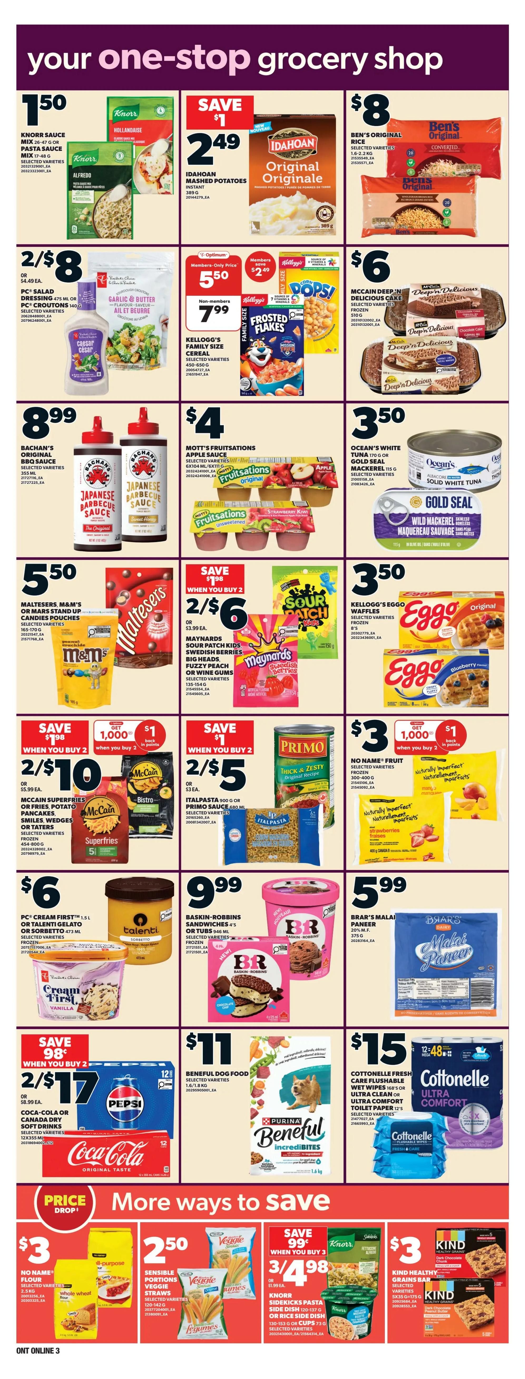 Loblaws weekly flyer specials page 12 features a variety of grocery items. Top row includes Knorr Sauce Mix for $1.50, Idahoan Original Mashed Potatoes for $2.49 (save $1), and Ben's Original Rice for $8. Second row offers PC Salad Dressing or PC Croutons for 2/$8, Kellogg's Frosted Flakes or Corn Pops Cereal for $5.50 (members-only price, non-members $7.99), and McCain Deep 'n Delicious Cakes for $6. Third row showcases Bachan's Original Barbecue Sauce for $8.99, Mott's Fruitsations Apple Sauce for $4, and Ocean's White Tuna or Gold Seal Mackerel for $3.50. Fourth row highlights Maltesers M&M's or Mars Stand Up Candies for $5.50, Maynards Sour Patch Kids or Swedish Berries for 2/$6 (when you buy 2, or $3.99 each), and Eggo Waffles for $3.50. Fifth row features McCain Superfries or Potato Pancakes for 2/$10 (when you buy 2, or $5.99 each), Italpasta or Primo Sauce for 2/$5 (or $3 each), and No Name Fruit for $3 (get 1,000 points back when you buy 2). Bottom row includes PC Cream First Ice Cream or Talenti Gelato/Sorbetto for $6, Baskin-Robbins Sandwiches or Tubs for $9.99, and Brar's Malai Paneer for $5.99. The bottom section, 'More ways to save', includes No Name Flour for $3, Sensible Portions Veggie Straws for $2.50, Knorr Side Dish for 3/$4.98 (save 99 cents when you buy 3), and Kind Healthy Grains Bars for $3. Also featured are Coca-Cola or Canada Dry Soft Drinks for 2/$17 (or $8.99 each) and Purina Beneful Dog Food for $11. Cottonelle Fresh Care Toilet Paper is $15.