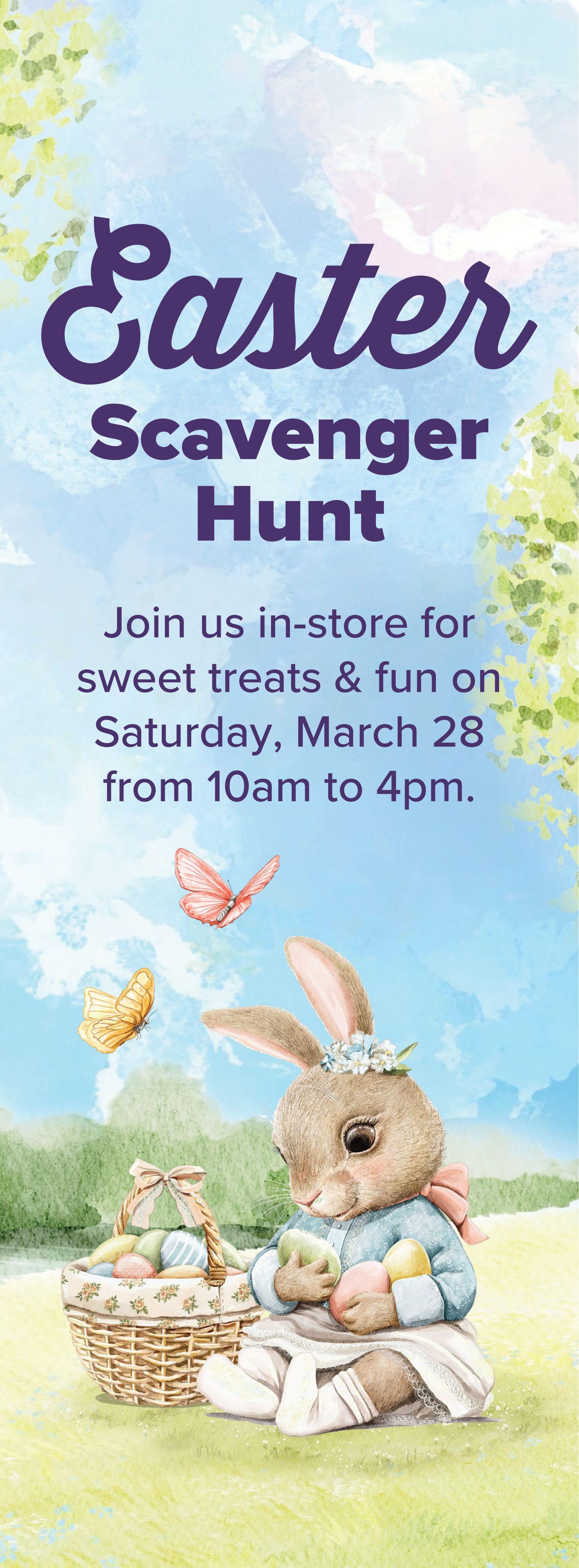 Metro flyer page 13 features an Easter Scavenger Hunt event. Join in-store for sweet treats and fun on Saturday, March 28, from 10 am to 4 pm. The illustration shows a cute bunny holding Easter eggs next to a basket filled with colourful eggs, with butterflies fluttering in a bright, cloudy sky.