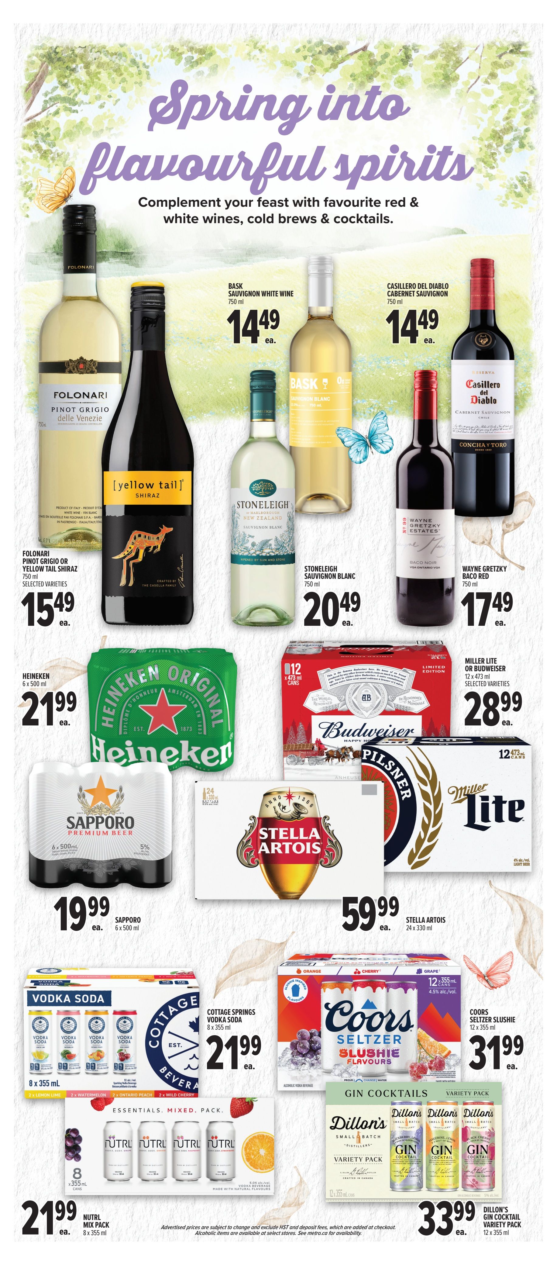 Metro Ontario flyer page 16 features a 'Spring into flavourful spirits' theme. Offers include Basa Sauvignon White Wine and Casillero del Diablo Cabernet Sauvignon at $14.49 each. Folonari Pinot Grigio or Yellow Tail Shiraz is $15.49. Stoneleigh Sauvignon Blanc is $20.49. Wayne Gretzky Baco Red is $17.49. Beer specials include Heineken 6 x 500 ml for $21.99, Sapporo Premium Beer 6 x 500 ml for $19.99, Budweiser or Miller Lite 12 x 473 ml cans for $28.99, and Stella Artois 24 x 330 ml for $59.99. Ready-to-drink options include Cottage Springs Vodka Soda 8 x 355 ml for $21.99, Coors Seltzer Slushie 12 x 355 ml for $31.99, and Nutrl Mix Pack 8 x 355 ml for $21.99. Dillon's Gin Cocktail Variety Pack 12 x 355 ml is available for $33.99.