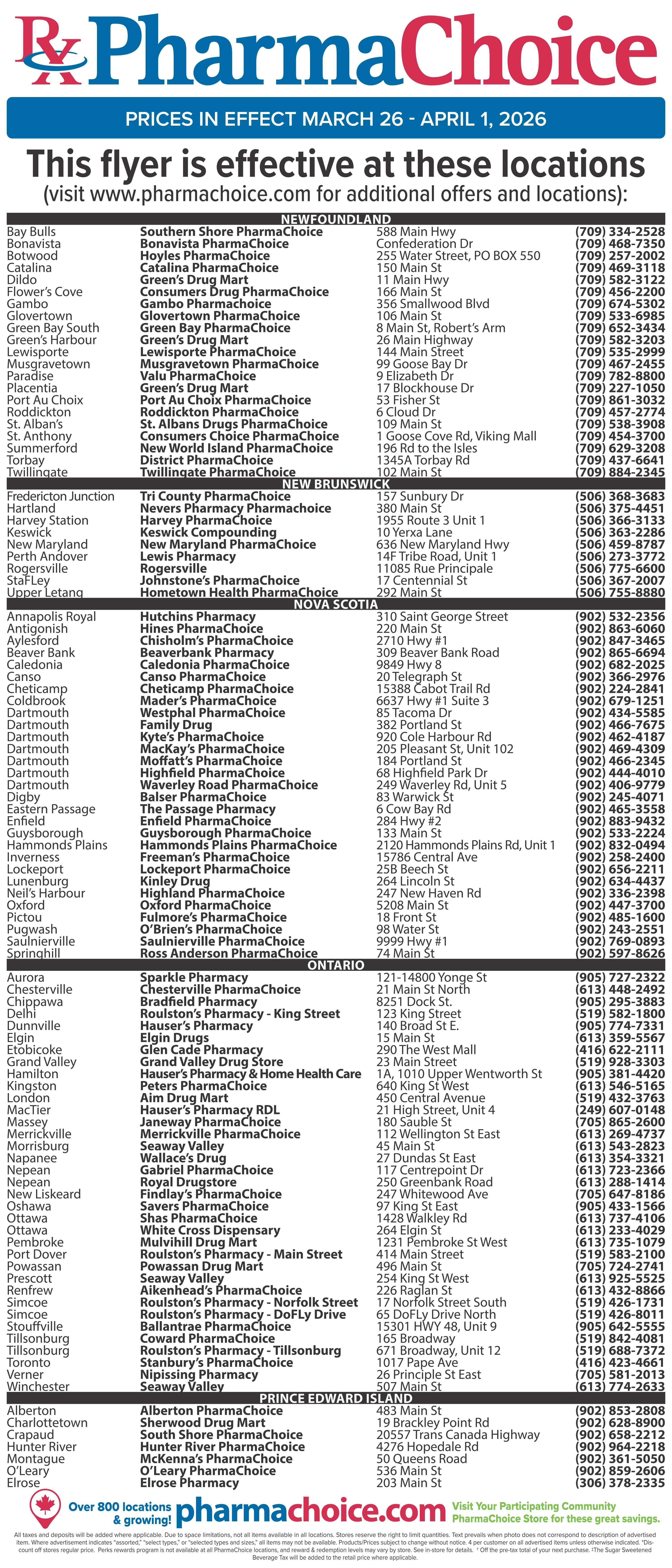 PharmaChoice flyer for Ontario and Atlantic regions, valid March 26 - April 1, 2026. This page lists store locations and contact information across Newfoundland, New Brunswick, Nova Scotia, Ontario, and Prince Edward Island. It includes store names such as Bonavista PharmChoice, Green's Drug Mart, Tri County PharmChoice, Hutchins Pharmacy, Sparkle Pharmacy, Alberton PharmChoice, and many others, along with their addresses and phone numbers. The bottom of the page highlights 'Over 800 locations & growing!' and directs customers to visit their participating PharmaChoice store for great savings. A disclaimer notes that all taxes and deposits are applicable, items are available while supplies last, and prices are subject to change without notice. 'Perks rewards program' is not available at all locations. Beverage tax may be added to the retail price where applicable.