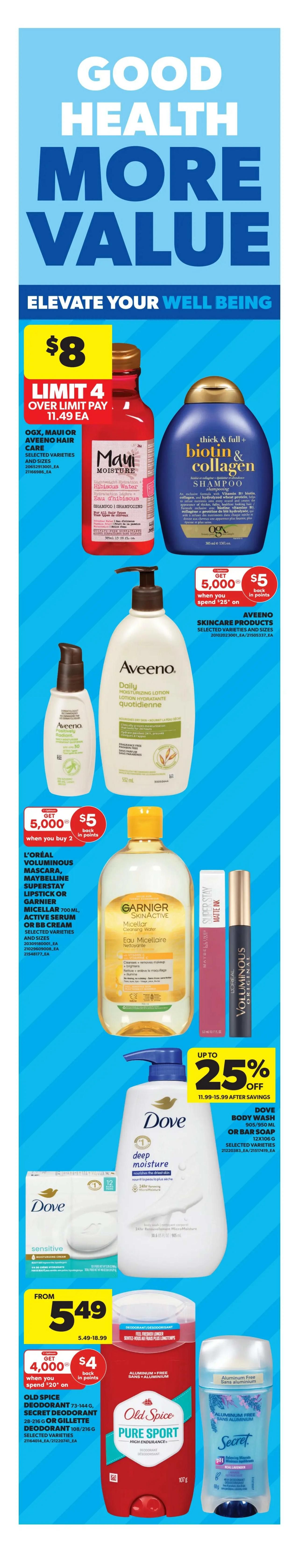 Real Canadian Superstore Ontario flyer page 6 featuring 'Good Health More Value' specials. Offers include OGX, Maui, or Aveeno Hair Care selected varieties and sizes for $8, limit 4. OGX Thick & Full Biotin & Collagen Shampoo is shown. Aveeno Skincare Products, selected varieties and sizes, offer 5,000 bonus points when you spend $25. Aveeno Daily Moisturizing Lotion is pictured. Also featured are L'Oréal Voluminous Mascara, Maybelline SuperStay Lipstick, or Garnier Micellar Cleansing Water 700 mL, Active Serum or BB Cream, selected varieties and sizes, with a 'Get 5,000 bonus points when you buy 2' offer, which translates to $5 back in points. Dove Body Wash 905/950 mL or Bar Soap 12x106g, selected varieties, are up to 25% off, priced between $11.99-$15.99 after savings. Dove Sensitive Bar Soap is also shown. Finally, Old Spice Deodorant 73-164g, Secret Deodorant 28-216g, or Gillette Deodorant 108/216g, selected varieties, are from $5.49, with a 'Get 4,000 bonus points when you spend $20' offer, which translates to $4 back in points.