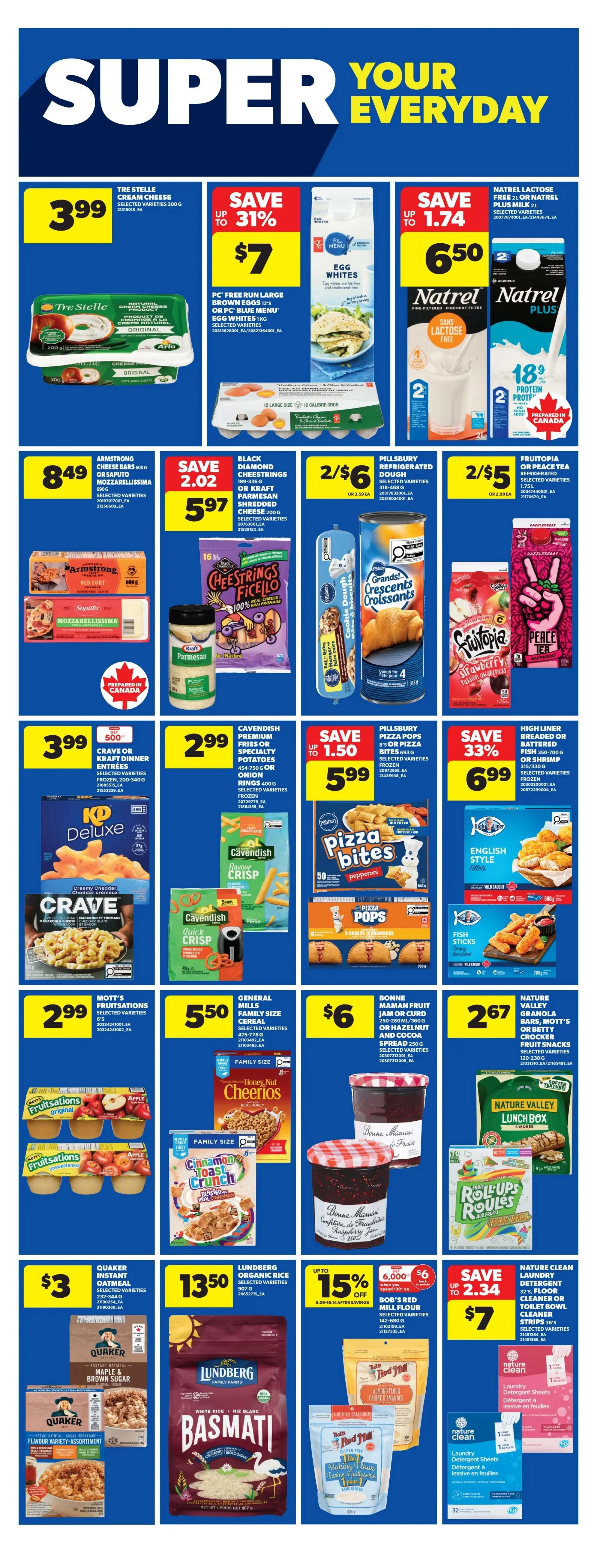 Real Canadian Superstore weekly flyer specials page 24. Featured items include Tre Stelle cream cheese for $3.99, PC Free Run Large Brown Eggs or PC Blue Menu Egg Whites 1L for $7 (save 31%), and Natrel Lactose Free or Natrel Plus Milk 2L for $6.50 (save up to $1.74). Also available are Armstrong cheese bars or Saputo Mozzarellaissima for $8.49, Black Diamond Cheestrings or Kraft Shredded Cheese for $5.97 (save $2.02), Pillsbury Refrigerated Dougnuts or Grands! Croissants for 2 for $6, and Fructopia or Peace Tea for 2 for $5. Other deals include Crave or Kraft Dinner Entrees for $3.99, Cavendish Premium Fries or Specialty Potatoes for $2.99, Pillsbury Pizza Pops or Pizza Bites for $5.99 (save up to $1.50), and High Liner Breaded or Battered Fish for $6.99 (save 33%). Mott's Fruitsations for $2.99, General Mills Family Size Cereal for $5.50, Bonne Maman Fruit Jam or Curd or Spread for $6, and Nature Valley Granola Bars, Mott's or Betty Crocker Fruit Snacks for $2.67. Quaker Instant Oatmeal for $3, Lundberg Organic Rice Basmati 907g for $13.50, Bob's Red Mill Flour for $6 (when you buy 2, save up to 15% off), and Nature Clean Laundry Detergent Sheets for $7 (save up to $2.34).