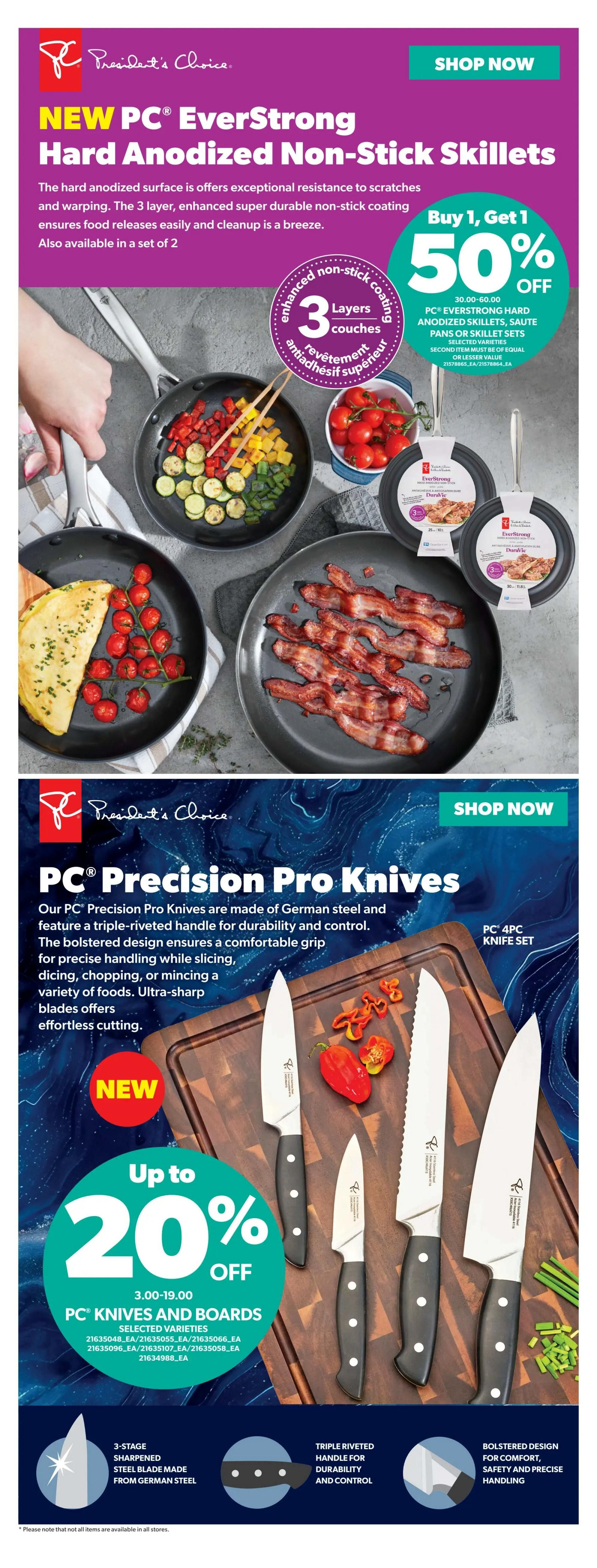 Real Canadian Superstore Ontario flyer, page 34. Features NEW PC EverStrong Hard Anodized Non-Stick Skillets with 3 layers of enhanced super durable non-stick coating, offering resistance to scratches and warping. Buy 1, Get 1 50% off on PC EverStrong Hard Anodized Skillets, Saute Pans or Skillet Sets. Also features PC Precision Pro Knives made of German steel with triple-riveted handles for durability and control. Enjoy up to 20% off PC Knives and Boards, with prices ranging from $3.00 to $19.00. Details include 3-stage sharpened steel blades made from German steel, triple riveted handles, and a bolstered design for comfort and precise handling. Shop now for these kitchen essentials.