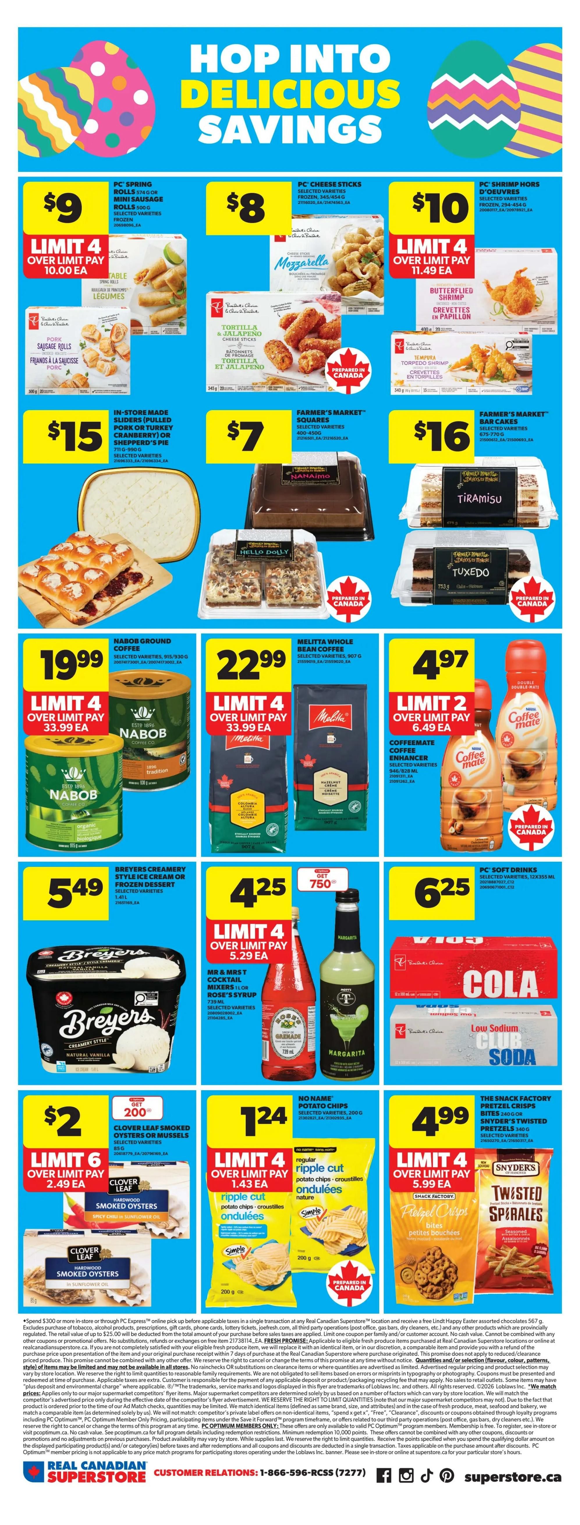 Real Canadian Superstore weekly flyer specials page 9 features a variety of food items. Top row includes PC Spring Rolls for $9, PC Cheese Sticks for $8, and PC Shrimp Hors d'Oeuvres for $10. The second row offers In-Store Made Sliders or Shepherd's Pie for $15, Farmer's Market Squares for $7, and Farmer's Market Bar Cakes for $16. Coffee deals include Nabob Ground Coffee for $19.99 and Melitta Whole Bean Coffee for $22.99, with a limit of 4 per customer. Coffee Mate liquid creamer is on sale for $4.97 with a limit of 2. Frozen treats like Breyers Creamery Style Ice Cream or Frozen Dessert are $5.49. Beverage options include Mr & Mrs T Cocktail Mixers for $4.25 and PC Soft Drinks for $6.25. Snacks include No Name Potato Chips for $1.24 and The Snack Factory Snyder's Pretzel Crisps for $4.99. The flyer highlights 'Hop Into Delicious Savings' with Easter-themed graphics.
