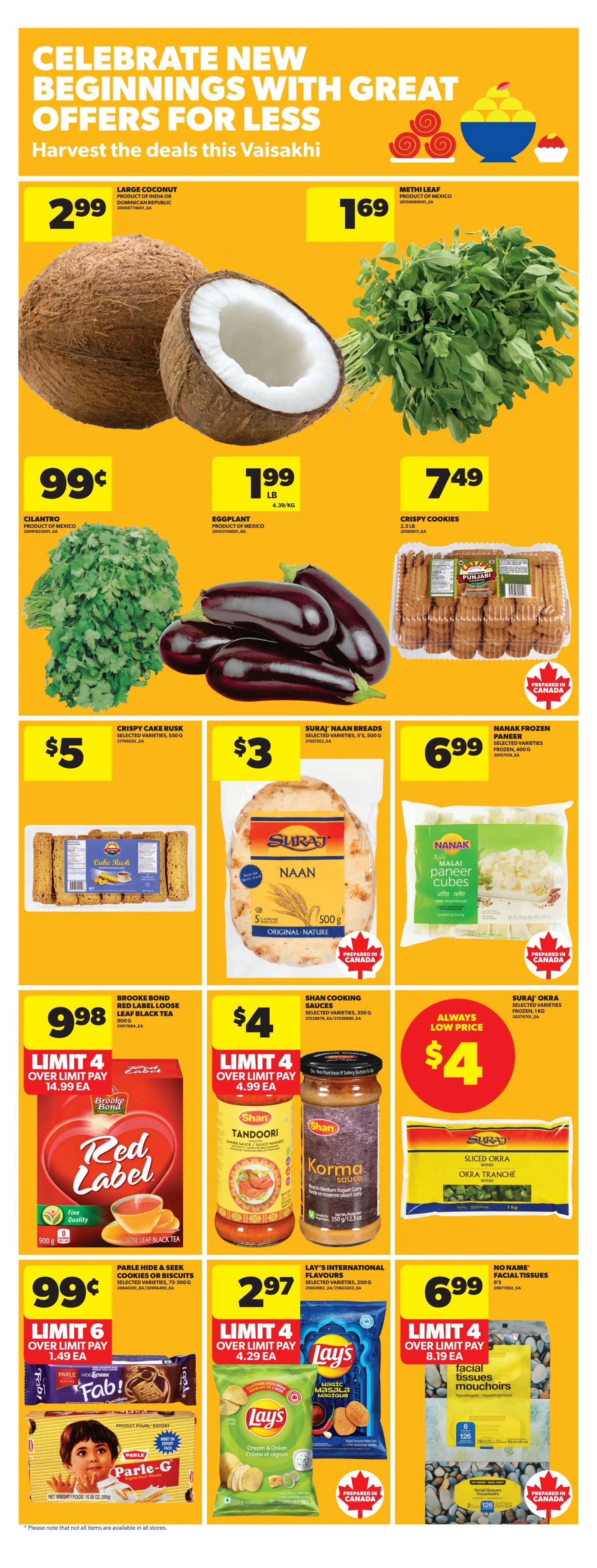 Real Canadian Superstore weekly flyer specials page 18, celebrating new beginnings with offers for less, featuring Vaisakhi deals. Large coconuts are $2.99 each. Methi leaf is $1.69 per lb. Cilantro is $0.99 per bunch. Eggplant is $1.99 per lb. Crispy cookies are $7.49 for 2.5 lb. Crispy cake rusk is $5. Suraj Naan breads are $3 for 500g. Nanak frozen paneer cubes are $6.99 for 400g. Brooke Bond Red Label loose leaf black tea is $9.98, limit 4, over limit pay $14.99 each. Shan cooking sauces, selected varieties, are $4, limit 4, over limit pay $4.99 each, including Tandoori and Korma. Suraj Okra, frozen, is an always low price of $4 for 1kg. Parle Hide & Seek cookies or biscuits are $0.99, limit 6, over limit pay $1.49 each. Lay's International Flavours chips, selected varieties, are $2.97, limit 4, over limit pay $4.29 each. No Name facial tissues are $6.99, limit 4, over limit pay $8.19 each.