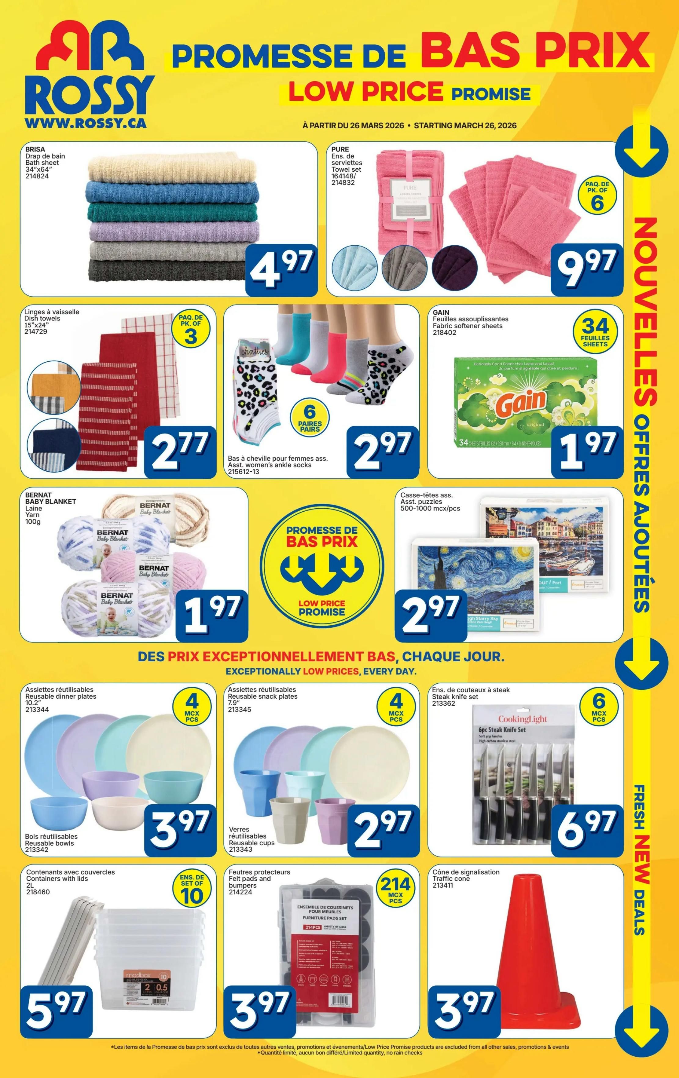 Rossy Low Price Promise flyer featuring a variety of home goods and essentials. Offers include BRISA Bath sheets for $4.97, PURE Towel sets for $9.97, and Linges à vaisselle (Dish towels) pack of 3 for $2.77. Also featured are Bernat Baby Blanket Yarn for $1.97, Assorted women's ankle socks for $2.97, and Gain Fabric softener sheets (34 sheets) for $1.97. Home decor items include Assorted puzzles for $2.97, Reusable dinner plates (10.2') for $3.97 (4 pcs), Reusable snack plates (7.9') for $4 (4 pcs), Reusable cups for $2.97, and 2L Containers with lids for $5.97. Other deals are Felt pad and bumper sets for $3.97 (214 pcs) and a Traffic cone for $3.97. The flyer highlights 'Exceptionally Low Prices, Every Day' and 'Fresh New Deals.