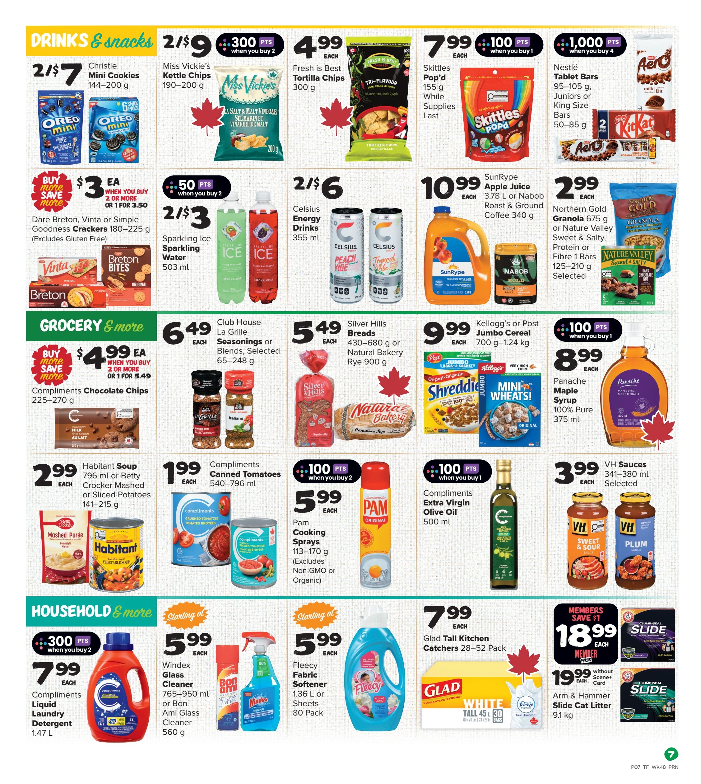 Thrifty Foods weekly flyer specials page 8 features drinks and snacks including Christie Mini Cookies for 2/$7, Miss Vickie's Kettle Chips for 2/$9 with 300 bonus points when you buy 2, Fresh is Best Tortilla Chips for $4.99 each, Skittles Pop'd for $7.99 each, and Nestlé Tablet Bars for $7.99 each when you buy 4. Also available are Dare Breton, Vinta or Simple Goodness Crackers for $3 each when you buy 2 or 1 for $3.50, Sparkling Ice Sparkling Water for 2/$3, Celsius Energy Drinks for 2/$6, SunRype Apple Juice for $10.99, and Nabob Roast & Ground Coffee for $10.99. Grocery and more items include Club House La Grille Seasonings or Blends for $6.49 each, Silver Hills Breads or Natural Bakery Rye Bread for $5.49 each, Compliments Chocolate Chips for $4.99 each when you buy 2 or 1 for $5.49, Kellogg's or Post Jumbo Cereal for $9.99 each, Panache Maple Syrup for $8.99 each, Compliments Canned Tomatoes for $1.99 each, Habitant Soup or Betty Crocker Mashed or Sliced Potatoes for $2.99 each, Pam Cooking Sprays for $5.99 each, Compliments Extra Virgin Olive Oil for $5.99 each, and VH Sauces for $3.99 each. Household and more items include Compliments Liquid Laundry Detergent for $7.99 each with 300 bonus points when you buy 2, Windex Cleaner or Bon Ami Glass Cleaner for starting at $5.99 each, Fleecy Fabric Softener for starting at $5.99 each, Glad Tall Kitchen Catchers for $7.99 each, Arm & Hammer Slide Cat Litter for $19.99 each without Scene+ card, and members save $1 on the Arm & Hammer Slide Cat Litter for $18.99 each.
