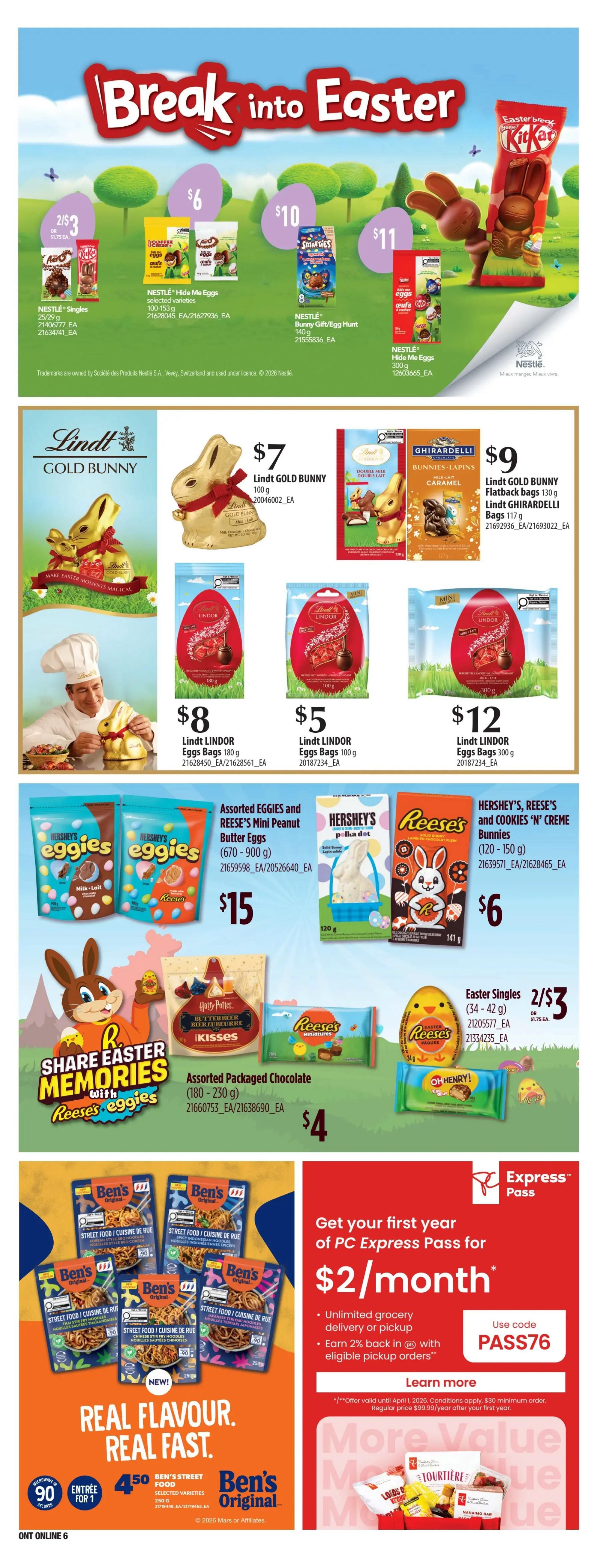 Zehrs Weekly Flyer Specials, Page 17. Features a 'Break into Easter' theme with various chocolate treats. Includes Nestlé Hide Me Eggs for $6, Nestlé Bunny Gift/Egg Hunt for $10, and Nestlé Hide Me Eggs 300g for $11. Also features Nestlé Singles for 2/$3. Lindt Gold Bunny is $7. Lindt Lindor Eggs are available in 180g for $8, 100g for $5, and 300g for $12. Hershey's Eggies and Reese's Mini Peanut Butter Eggs (670-900g) are $15. Hershey's Polka Dot Bunny is $6. Assorted Packaged Chocolate, including Harry Potter Butterbeer Kisses and Reese's Miniatures, is $4. Reese's Easter Singles are 2/$3. The bottom section highlights Ben's Original Street Food selected varieties (250g) for 4 for $5, with a 90-second prep time. Additionally, there's an offer for the first year of PC Express Pass for $2/month, using code PASS76. The offer is valid until April 1, 2026.