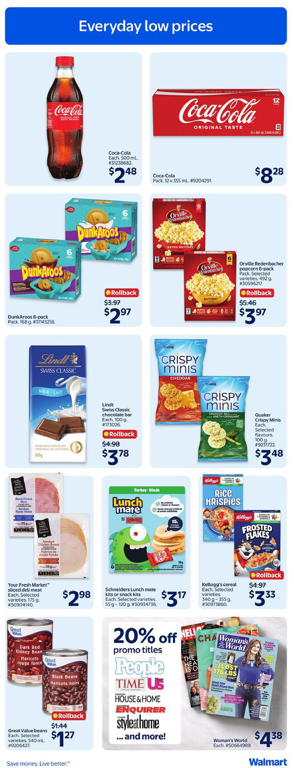 Walmart Canada flyer page 23 featuring everyday low prices. Offers include Coca-Cola 500 mL bottles for $2.48 and 12 x 355 mL packs for $8.28. DunkAroos 6-pack is on rollback for $2.97 (originally $3.97). Orville Redenbacher popcorn 6-pack is on rollback for $3.97 (originally $5.46). Lindt Swiss Classic chocolate bars are on rollback for $3.78 (originally $4.98). Quaker Crispy Minis in selected flavours are $3.48 each. Your Fresh Market sliced deli meat is $2.98. Schneiders Lunch mate kits or snack kits are $3.17. Kellogg's cereal, including Rice Krispies and Frosted Flakes, is on rollback for $3.33 (originally $4.97). Great Value beans, including dark red kidney and black beans, are on rollback for $1.27 (originally $1.44). Also featured is a 20% off promo on selected titles like People, Time, US, Canadian House & Home, National Enquirer, and Style at Home. Woman's World magazine is $4.38.