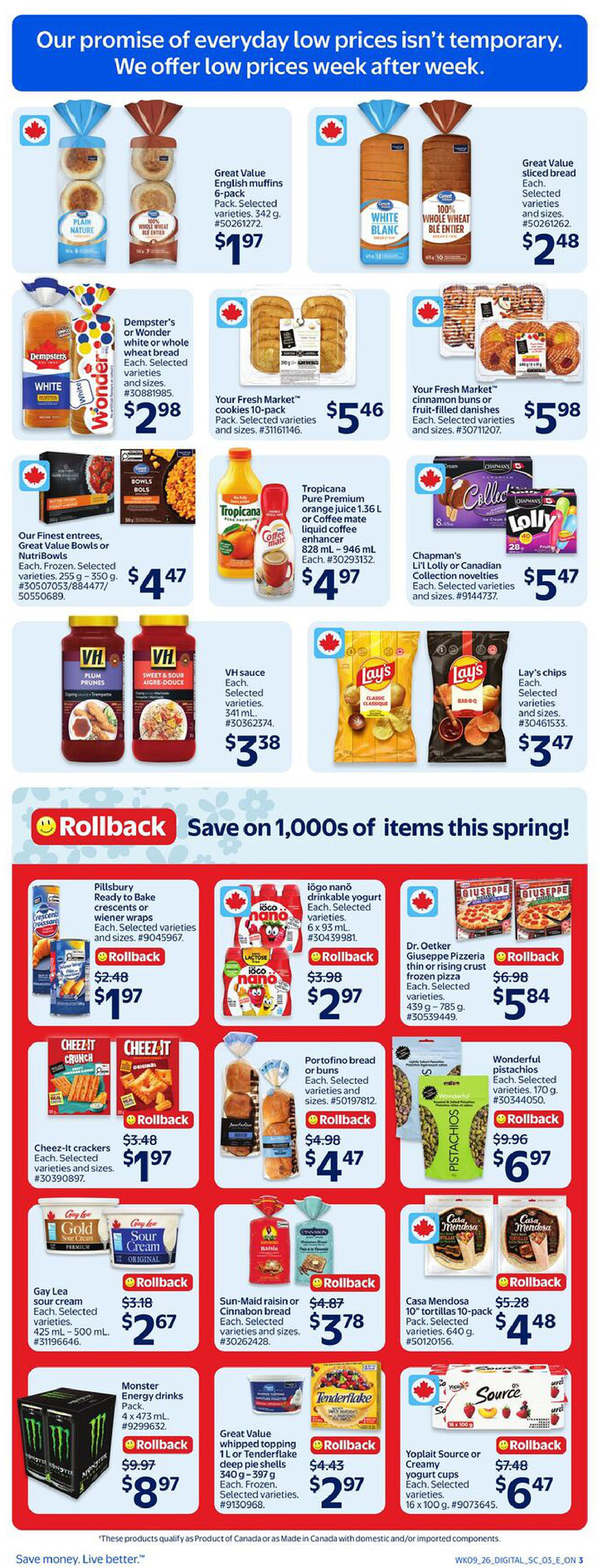 Walmart Canada flyer page 13 featuring a variety of food items on sale. Highlights include Great Value English muffins for $1.97, Great Value sliced bread for $2.48, Dempster's white or whole wheat bread for $2.98, Your Fresh Market cinnamon buns or fruit-filled danishes for $5.98, and Your Fresh Market cookies for $5.46. Also featured are Our Finest entrees, Great Value Bowls or NutriBowls for $4.47, Tropicana Pure Premium orange juice or Coffee mate liquid coffee enhancer for $4.97, and Chapman's L'il Lolly or Canadian Collection novelties for $5.47. Several items are on Rollback: Pillsbury Ready to Bake crescents or wiener wraps for $1.97, Iögo nanö drinkable yogurt for $2.97, Cheez-It crackers for $1.97, Portofino bread or buns for $4.47, Dr. Oetker Giuseppe Pizzeria thin or rising crust frozen pizza for $5.84, Wonderful pistachios for $6.97, Gay Lea sour cream for $2.67, Sun-Maid raisin or Cinnamon bread for $3.78, Casa Mendosa 10' tortillas for $4.48, Monster Energy drinks for $8.97, Great Value whipped topping or Tenderflake deep pie shells for $2.97, and Yoplait Source or creamy yogurt cups for $6.47.