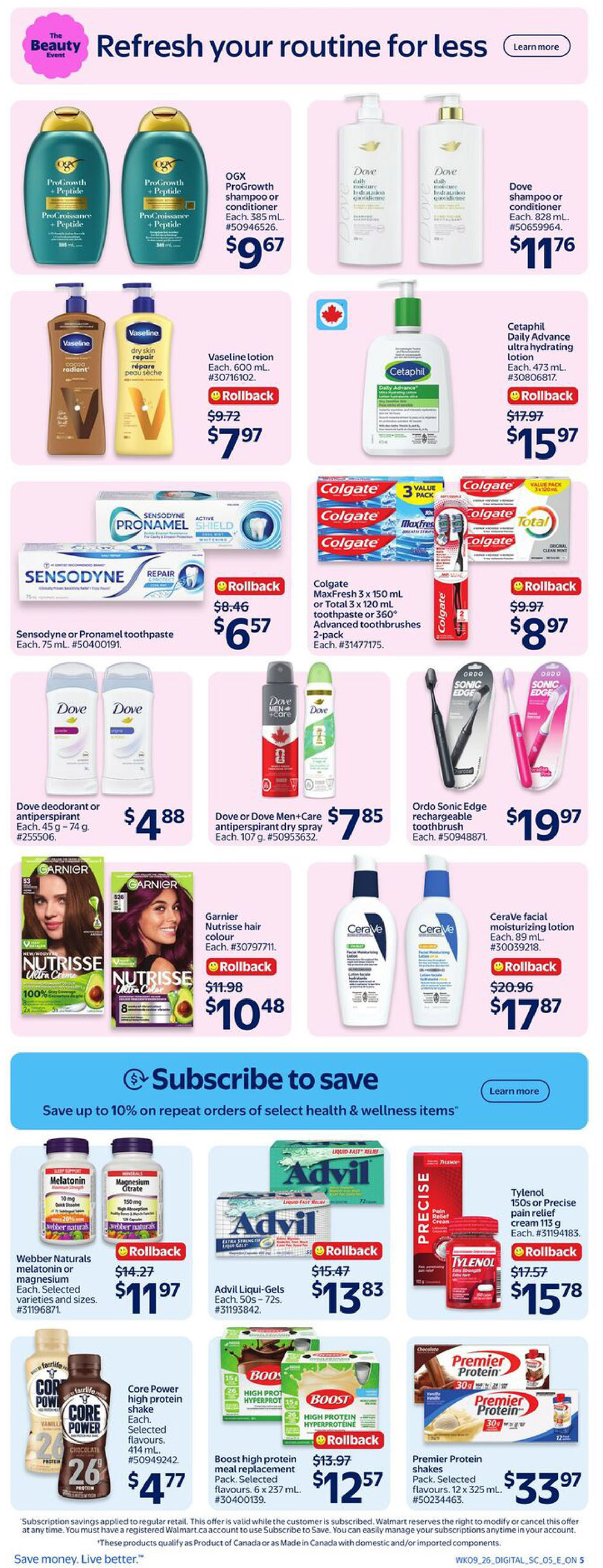 Walmart Canada flyer page 15 features health and beauty products. Offers include OGX ProGrowth shampoo or conditioner for $9.67, Vaseline lotion 600 mL for $7.97 (rollback from $9.72), and Sensodyne or Pronamel toothpaste for $6.57 (rollback from $8.46). Dove deodorant or antiperspirant is $4.88, and Dove Men+Care antiperspirant dry spray is $7.85. Garnier Nutrisse hair colour is $10.48 (rollback from $11.98). Also featured are Dove shampoo or conditioner 828 mL for $11.76, Cetaphil Daily Advance ultra hydrating lotion 473 mL for $15.97 (rollback from $17.97), and Ordo Sonic Edge rechargeable toothbrushes for $19.97. Oral care deals include Colgate MaxFresh 3 x 150 mL or Total 3 x 120 mL toothpaste or 360° advanced toothbrushes 2-pack for $8.97 (rollback from $9.97). Wellness products on sale are Webber Naturals melatonin or magnesium for $11.97 (rollback from $14.27), Advil Liqui-Gels 50s-72s for $13.83 (rollback from $15.47), Tylenol 150s or Precise pain relief cream 113 g for $15.78 (rollback from $17.57), Core Power high protein shake for $4.77, Boost high protein meal replacement pack 6 x 237 mL for $12.57 (rollback from $13.97), and Premier Protein shakes 12 x 325 mL for $33.97. The page also promotes a 'Subscribe to save' offer for up to 10% off select health and wellness items.