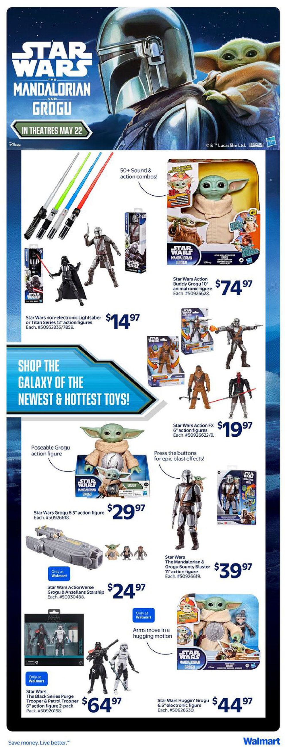 Walmart Canada flyer page featuring Star Wars: The Mandalorian and Grogu toys. Includes Star Wars non-electronic Lightsabers or Titan Series 12' action figures for $14.97 each. Also available are Star Wars Action Buddy Grogu 10' animatronic figure for $74.97. The page highlights a 'Shop the Galaxy of the Newest & Hottest Toys!' section with a poseable Grogu action figure, the Star Wars Grogu 6.5' action figure for $29.97. Other featured items include Star Wars Action FX 6' action figures for $19.97, Star Wars The Mandalorian & Grogu Bounty Blaster 11' action figure for $39.97, Star Wars ActionVerse Grogu & Anzellans Starship for $24.97, and Star Wars The Black Series Purge Trooper & Patrol Trooper 6' action figure 2-pack for $64.97. Additionally, there's a Star Wars Huggin' Grogu 6.5' electronic figure for $44.97. Some items are marked 'Only at Walmart'.