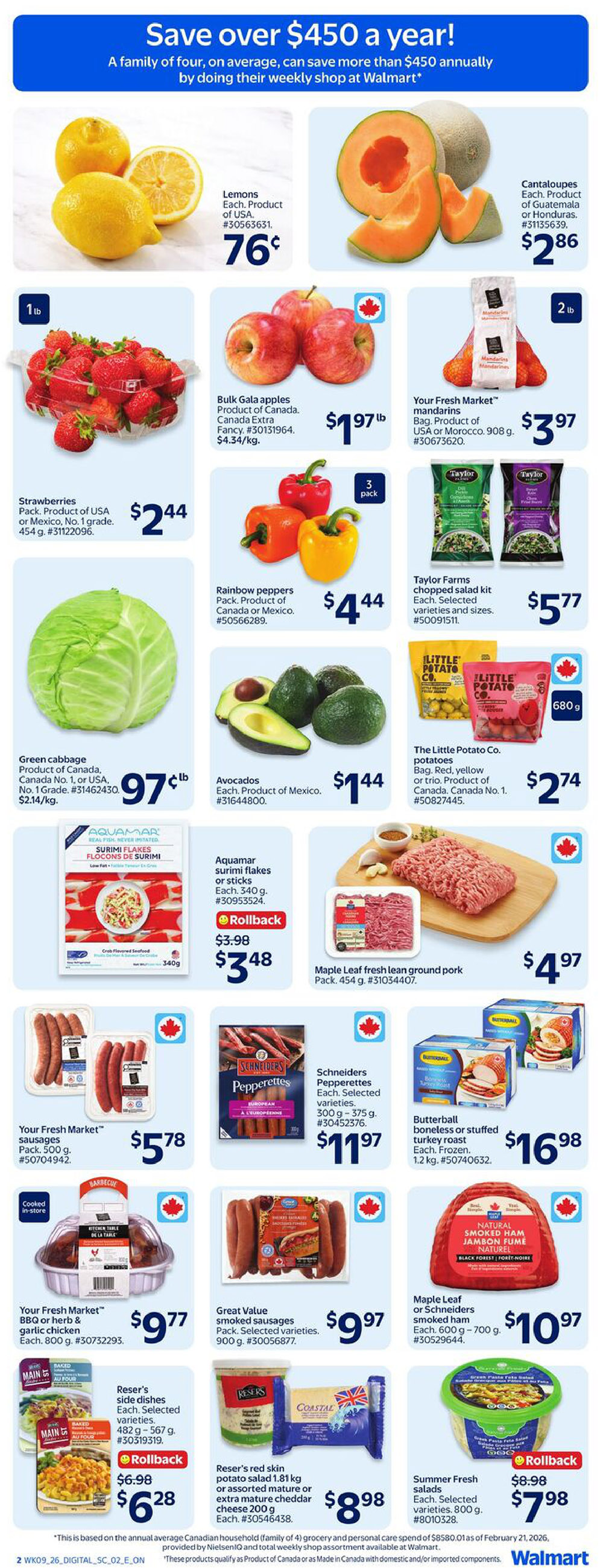 Walmart Canada weekly flyer specials page 12. Featuring fresh produce like lemons for 76 cents each, cantaloupes for $2.86 each, bulk Gala apples for $1.97 per lb, strawberries for $2.44 per 454g pack, rainbow peppers for $4.44 per 3-pack, green cabbage for 97 cents per lb, and avocados for $1.44 each. Also available are Your Fresh Market mandarins for $3.97 per 908g bag, Taylor Farms chopped salad kits for $5.77 each, and The Little Potato Co. potatoes for $2.74 per 680g bag. Meat and seafood options include Aquamar surimi flakes or sticks on rollback for $3.48 (originally $3.98) per 340g, Maple Leaf fresh lean ground pork for $4.97 per 454g pack, Your Fresh Market BBQ or herb & garlic chicken for $9.77 each, Schneiders Pepperettes for $11.97 per 300g-375g pack, Butterball boneless or stuffed turkey roast for $16.98 per 1.2kg frozen pack, Great Value smoked sausages for $9.77 per 900g pack, Maple Leaf or Schneiders smoked ham for $10.97 each (600g-700g), Reser's side dishes on rollback for $6.28 (originally $6.98) per 482g-567g pack, Reser's red skin potato salad for $8.98 per 1.81kg, and assorted mature or extra mature cheddar cheese for $8.98 per 200g. Summer Fresh salads are on rollback for $7.98 (originally $8.98) per 800g.