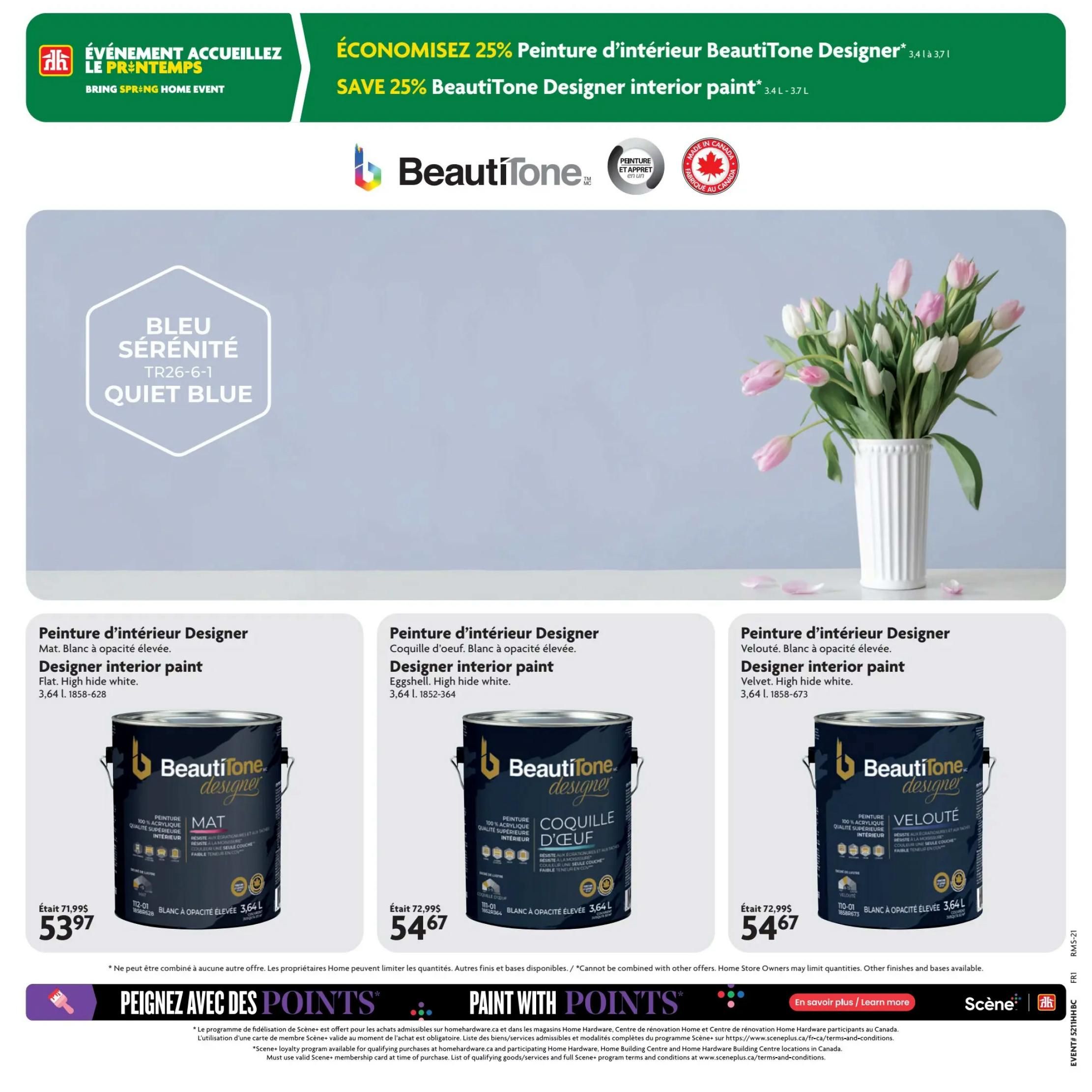 Home Hardware flyer page 9 features a promotion on BeautiTone Designer interior paint, offering 25% off. The page highlights the colour 'Quiet Blue' with a vase of tulips. Three types of BeautiTone Designer interior paint are displayed: Mat (Flat) in High hide white for $53.97 (originally $71.99), Coquille d'oeuf (Eggshell) in High hide white for $54.67 (originally $72.99), and Velouté (Velvet) in High hide white for $54.67 (originally $72.99). All paints are 3.64 L. The page also promotes the 'Paint with Points' Scene+ loyalty program.
