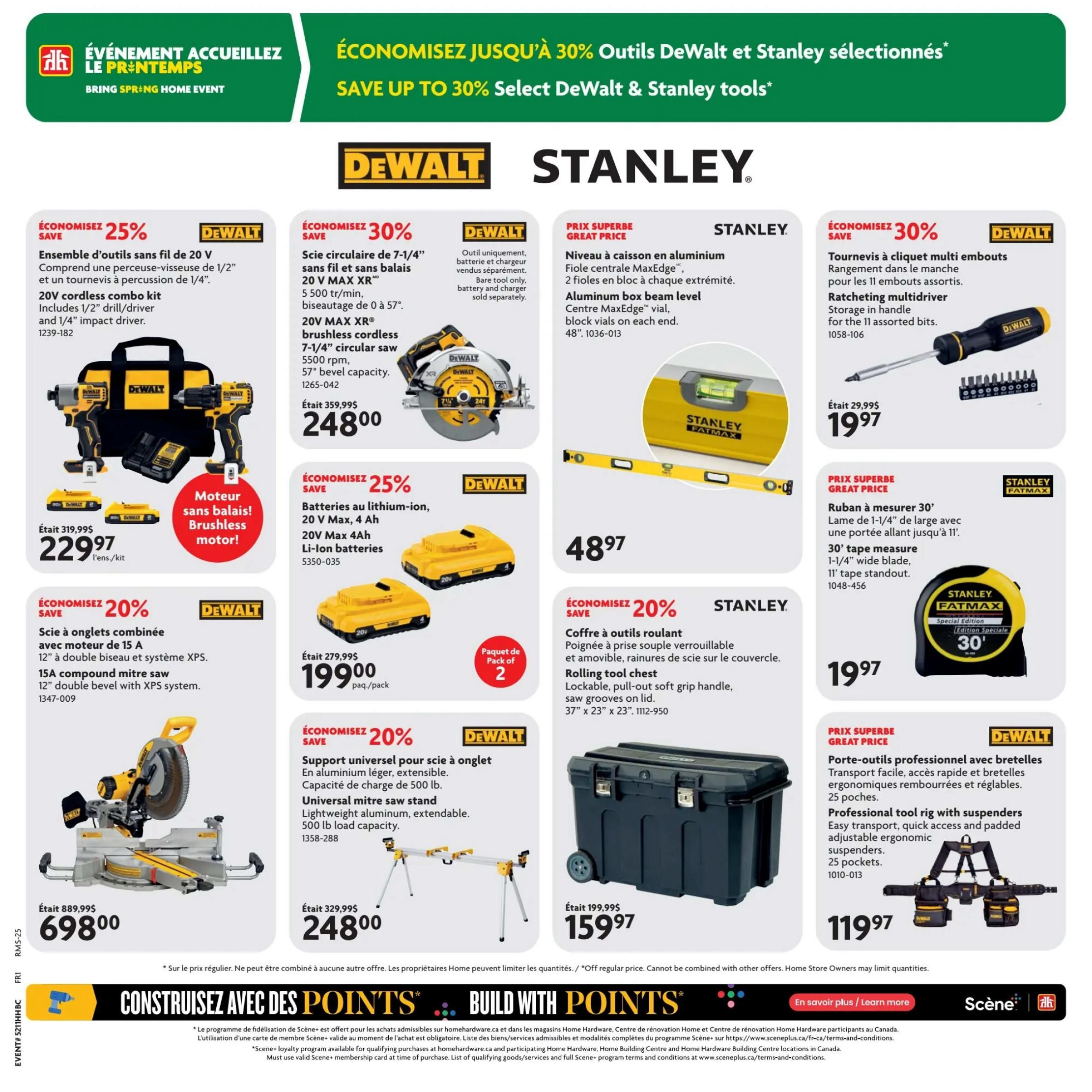 Home Hardware flyer page featuring DeWalt and Stanley tools. Save 25% on a DeWalt 20V cordless combo kit with drill/driver and impact driver, now $229.97. Save 30% on a DeWalt 20V MAX XR brushless cordless 7-1/4' circular saw for $248.00. Save 25% on DeWalt 20V Max 4Ah Li-Ion batteries, pack of 2 for $199.00. Save 20% on a DeWalt 15A compound mitre saw for $698.00. Save 20% on a DeWalt universal mitre saw stand for $248.00. Stanley Fatmax aluminum box beam level is $48.97. Save 30% on a DeWalt ratcheting multidriver with 11 assorted bits for $19.97. Save 20% on a Stanley Fatmax 30' tape measure for $19.97. Save 20% on a Stanley rolling tool chest for $159.97. A DeWalt professional tool rig with suspenders is $119.97.97.97.97.97. The flyer also promotes the Scene+ loyalty program.