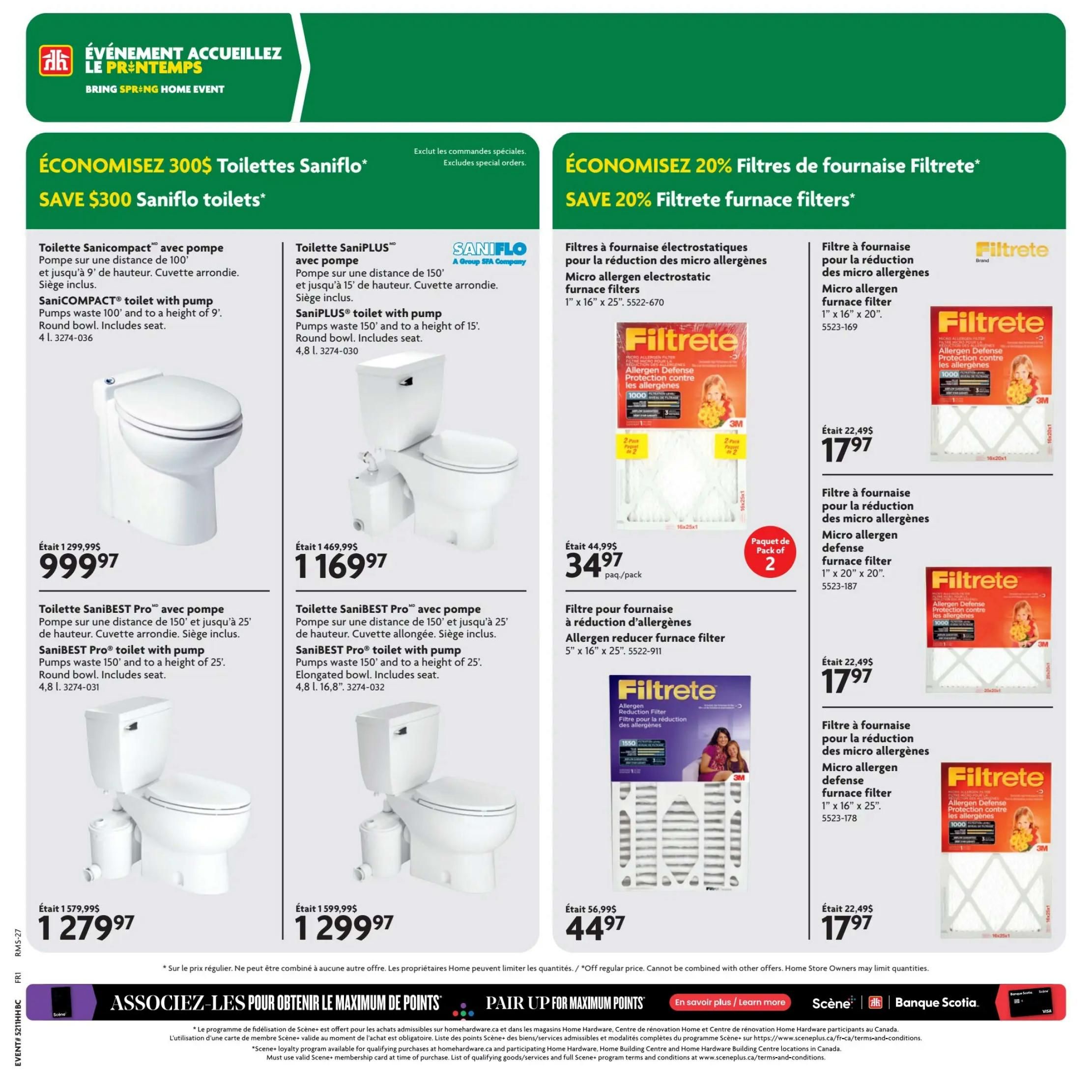 Home Hardware flyer specials page 21 features Saniflo toilets and Filtrete furnace filters. Save $300 on Saniflo toilets, including the SaniCOMPACT toilet with pump for $999.97 (was $1,299.99) and the SanifloPLUS toilet with pump for $1,169.97 (was $1,469.99). Both include round bowls and seats. The SaniBEST Pro toilet with pump is available for $1,279.97 (was $1,579.99) with a round bowl, and the SaniBEST Pro toilet with pump with an elongated bowl is $1,299.97 (was $1,599.99). Save 20% on Filtrete furnace filters. The Micro allergen electrostatic furnace filters, 1' x 16' x 25', are $34.97 per pack (was $44.99). Micro allergen defense furnace filters, 1' x 20' x 20', are $17.97 (was $22.49). Another Micro allergen defense furnace filter, 1' x 16' x 25', is also $17.97 (was $22.49). The page also promotes pairing up for maximum points with Scene+ and Bank of Nova Scotia.