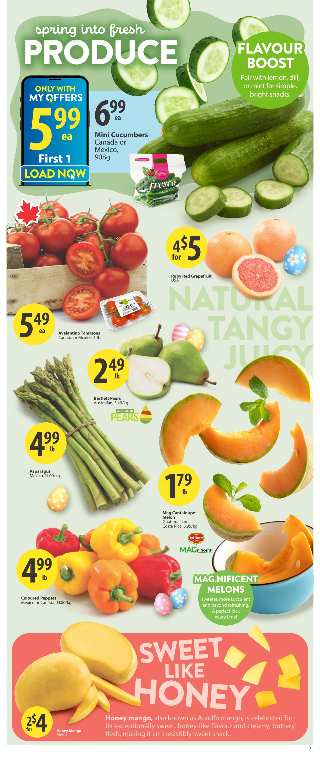 Save-On-Foods weekly flyer specials page 6 features a variety of fresh produce. Get Mini Cucumbers from Canada or Mexico, 908g, for $6.99 each, or load the 'First 1' offer for $5.99 each. Avalantino Tomatoes from Canada or Mexico, 1 lb, are $5.49 each. Ruby Red Grapefruit from the USA are 4 for $5. Bartlett Pears from Australia are $2.49 per lb. Asparagus from Mexico is $4.99 per lb. Mag Cantaloupe Melon from Guatemala or Costa Rica is $1.79 per lb. Coloured Peppers from Mexico or Canada are $4.99 per lb. Honey Mangoes from Mexico are 2 for $4. The page also highlights 'Spring into Fresh Produce' and 'Natural Tangy Juicy' melons, with a 'Sweet Like Honey' feature on the mangoes.