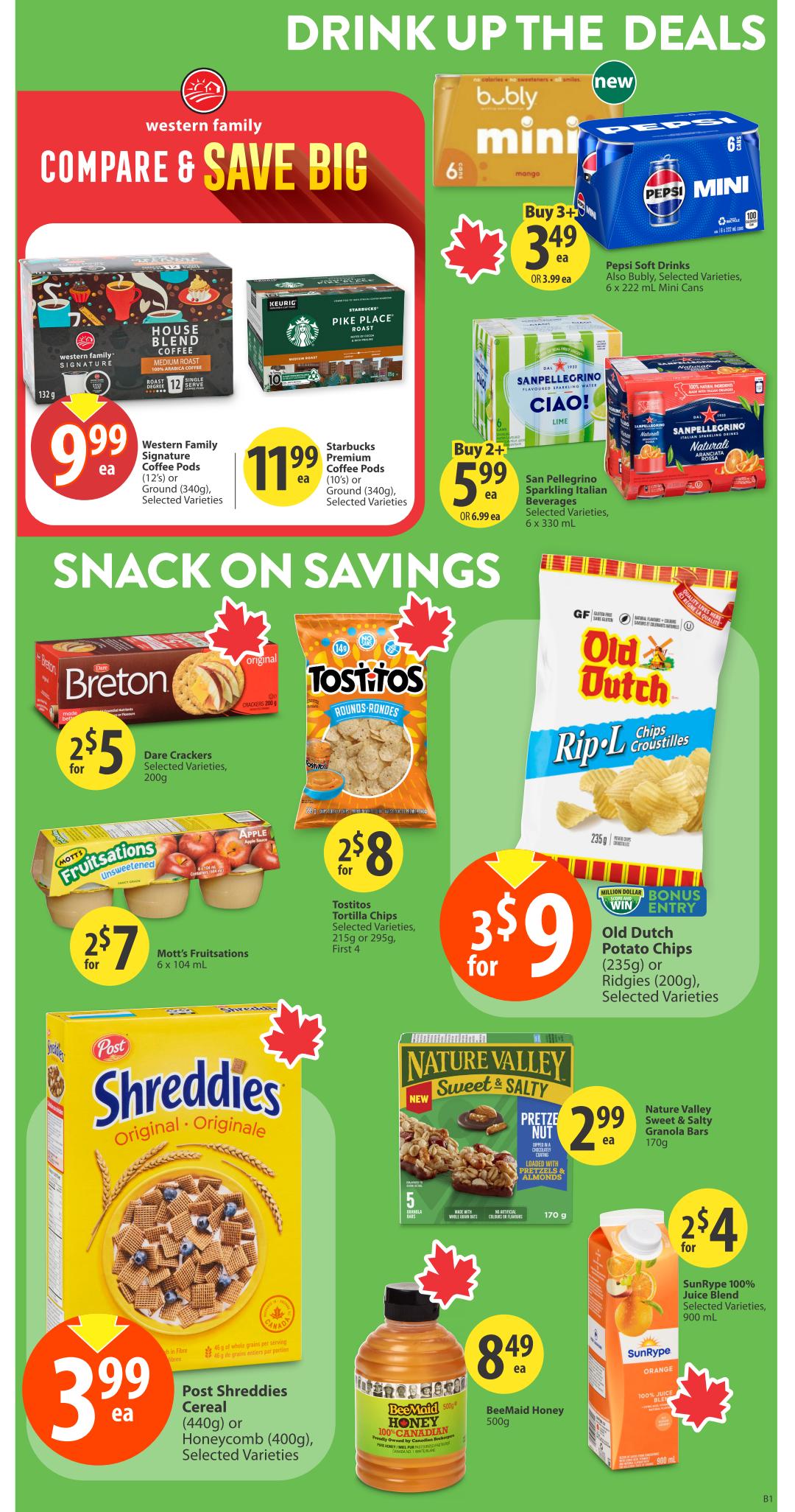 Save-On-Foods weekly flyer specials page 16 features 'Drink Up The Deals' and 'Snack On Savings'. Featured drinks include Western Family House Blend Coffee or Pike Place Premium Coffee Pods for $9.99 each, and Starbucks Premium Coffee Pods for $11.99 each. Also available are Bubly Mini Mango drinks, Pepsi Mini cans, and San Pellegrino Sparkling Italian Beverages on a 'Buy 3+' or 'Buy 2+' deal. Snack deals include Dare Crackers for 2 for $5, Tostitos Tortilla Chips for 2 for $8, and Old Dutch Potato Chips for 3 for $9. Other snacks and breakfast items include Mott's Fruitations for 2 for $7, Post Shreddies Cereal (440g) or Honeycomb (400g) for $3.99 each, Nature Valley Sweet & Salty Granola Bars for $2.99 each, BeeMaid Honey (500g) for $8.49 each, and SunRype 100% Juice Blend for 2 for $4.