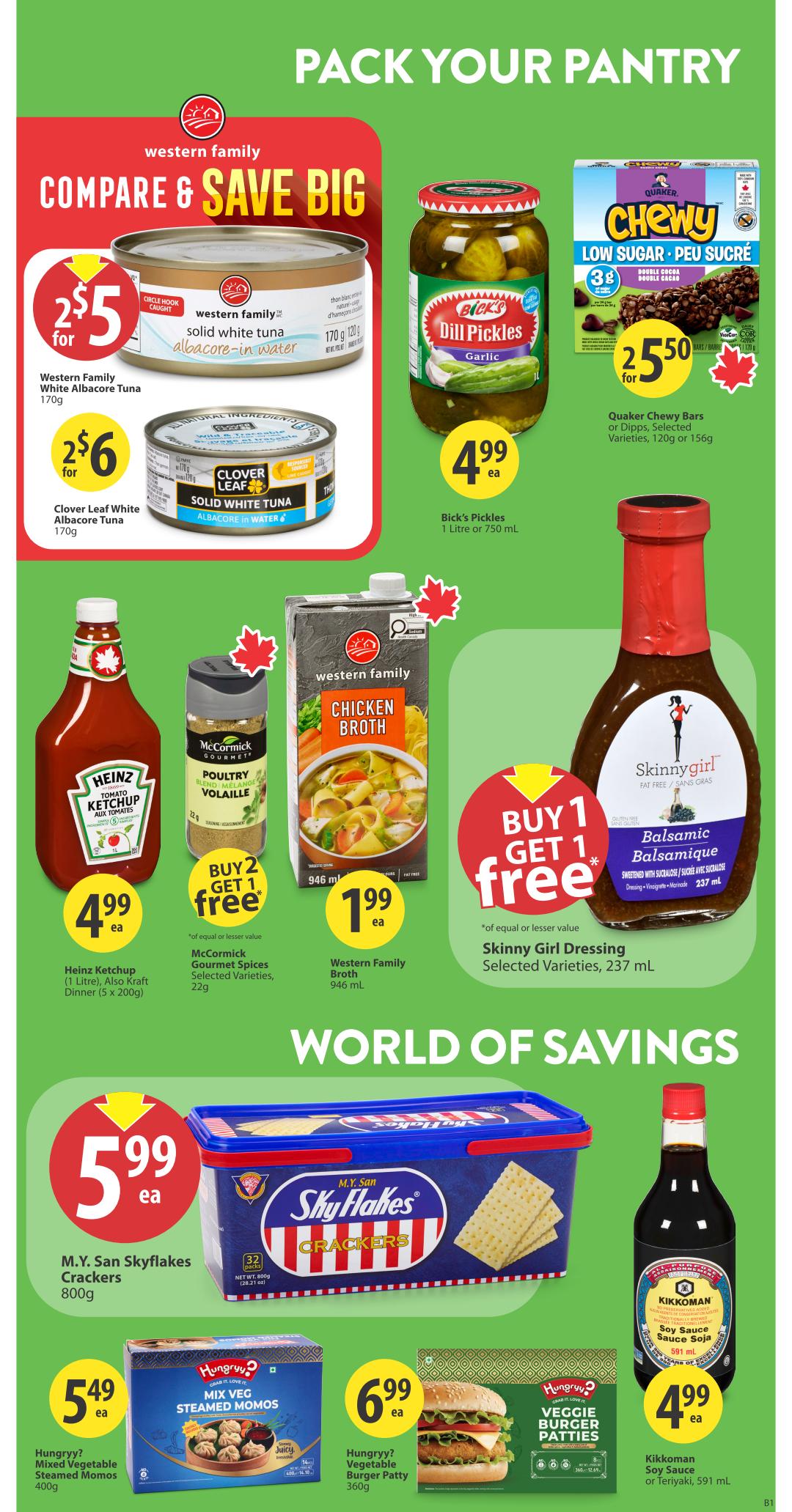 Save-On-Foods weekly flyer specials page 19 features 'Pack Your Pantry' and 'Compare & Save Big' sections. Featured items include Western Family White Albacore Tuna for 2 for $5, Clover Leaf White Albacore Tuna for 2 for $6, Bick's Dill Pickles for $4.99, and Quaker Chewy Bars or Dipps for 2 for $5.50. Also on sale is Heinz Ketchup (1 litre) for $4.99, McCormick Gourmet Spices with a Buy 2 Get 1 Free offer, Western Family Chicken Broth for $1.99, and Skinny Girl Dressing with a Buy 1 Get 1 Free offer. The 'World of Savings' section highlights M.Y. San Skyflakes Crackers for $5.99, Hungrryy Mixed Vegetable Steamed Momos for $5.49, Hungrryy Vegetable Burger Patty for $6.99, and Kikkoman Soy Sauce or Teriyaki for $4.99.