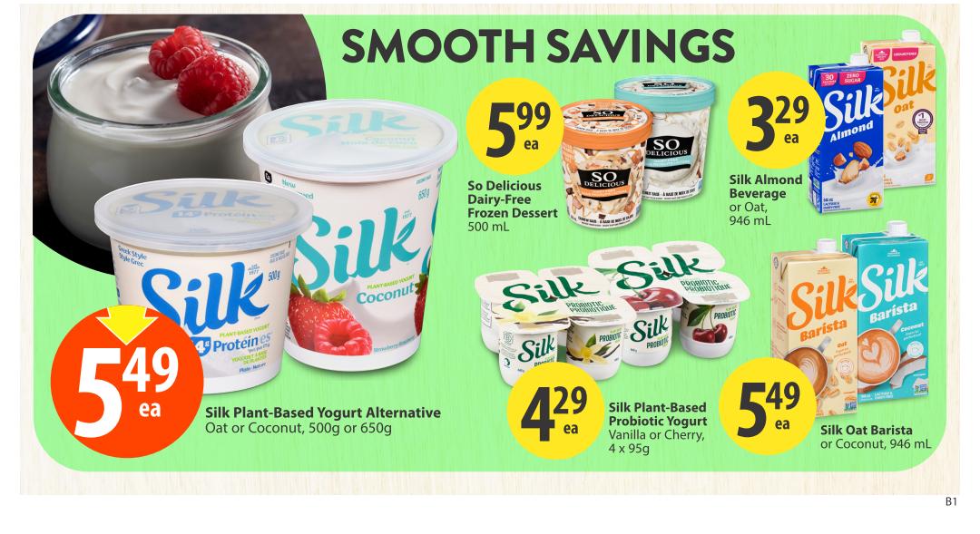 Save-On-Foods weekly flyer specials page 27 features 'Smooth Savings' on Silk and So Delicious dairy-free products. Highlighted items include Silk Plant-Based Yogurt Alternative in Oat or Coconut flavours (500g or 650g) for $5.49 each, So Delicious Dairy-Free Frozen Dessert (500 mL) for $5.99 each, Silk Plant-Based Probiotic Yogurt in Vanilla or Cherry (4 x 95g) for $4.29 each, Silk Almond Beverage or Oat (946 mL) for $3.29 each, and Silk Oat Barista or Coconut (946 mL) for $5.49 each.