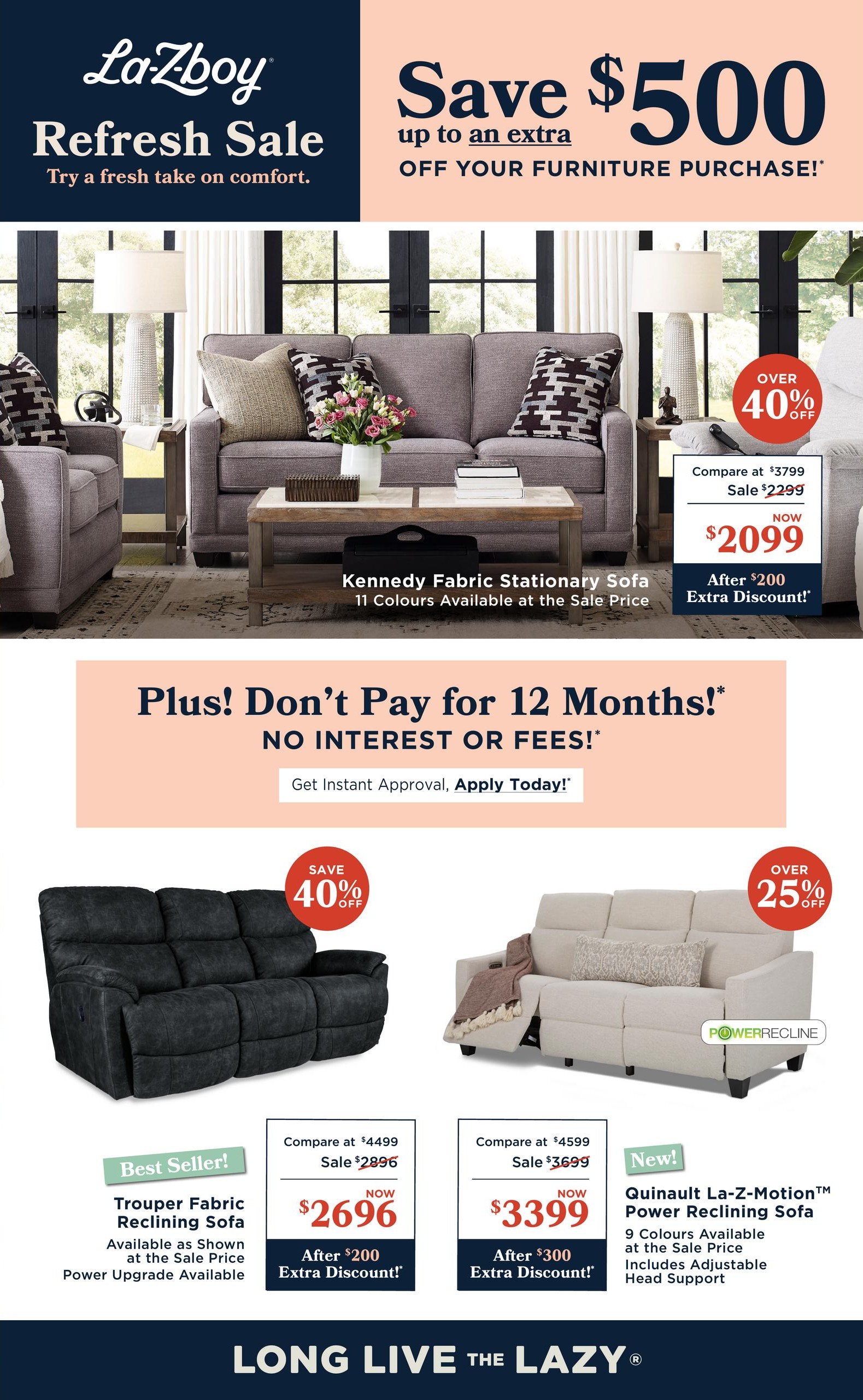 La-Z-Boy Refresh Sale page 2 featuring a save up to an extra $500 off your furniture purchase. The Kennedy Fabric Stationary Sofa is on sale for $2099, down from $3799, with an additional $200 off. Also featured is a 12-month no interest or fees financing offer. The Trouper Fabric Reclining Sofa, a best seller, is available for $2696, reduced from $4499, with an extra $200 discount. The Quinault La-Z-Motion Power Reclining Sofa is on sale for $3399, down from $4599, with an additional $300 discount, and comes in 9 colours with adjustable head support. Over 40% off is advertised on the Kennedy sofa and 25% off on the Quinault sofa.