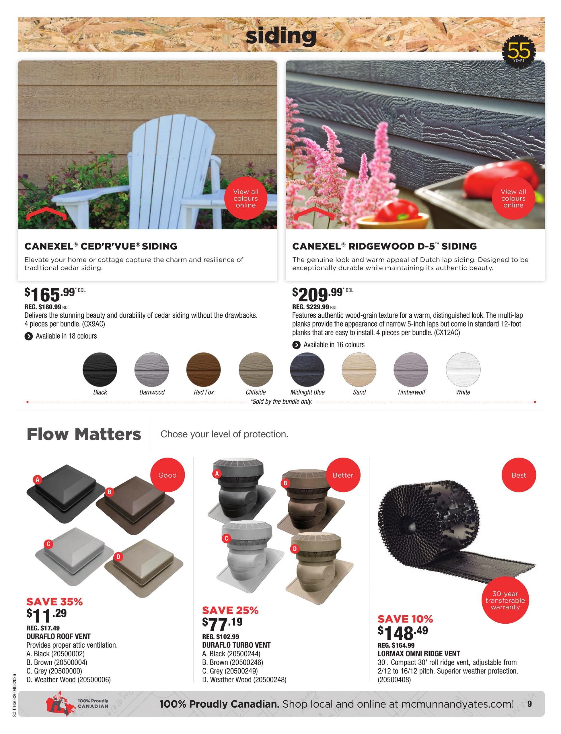 McMunn & Yates Building Supplies flyer, page 9, features siding and ventilation products. Top section showcases CANEXEL CED'R'VUE SIDING for $165.99 (regular $180.99), available in 18 colours, and CANEXEL RIDGEWOOD D-5 SIDING for $209.99 (regular $229.99), available in 16 colours. The bottom section highlights ventilation solutions: DURAFILO ROOF VENT at $11.29 (save 35%, regular $17.49) in Black, Brown, Grey, and Weather Wood; DURAFILO TURBO VENT at $77.19 (save 25%, regular $102.99) in Black, Brown, Grey, and Weather Wood; and a LORMAX OMNI RIDGE VENT for $148.49 (save 10%, regular $164.99), a 30' compact roll ridge vent with a 30-year transferable warranty. The page also includes a 'Flow Matters' section and '100% Proudly Canadian' branding.