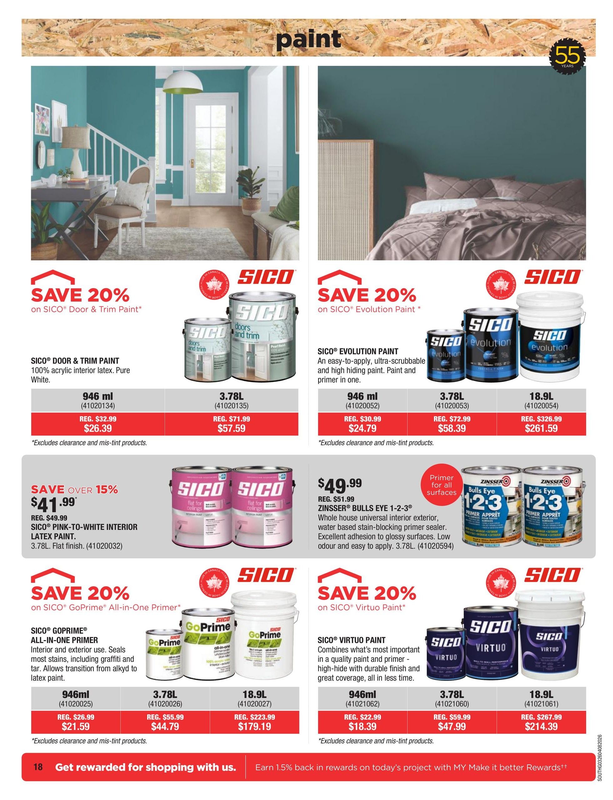Page 18 of the McMunn & Yates Building Supplies flyer features a selection of SICO paints and primers. Save 20% on SICO Door & Trim Paint, available in 946 ml for $26.39 (regular $32.99) and 3.78L for $57.59 (regular $71.99). Also featured is SICO Evolution Paint, with 20% savings on 946 ml for $24.79 (regular $30.99), 3.78L for $58.39 (regular $72.99), and 18.9L for $261.59 (regular $326.99). Save over 15% on SICO Pink-to-White Interior Latex Paint, 3.78L flat finish, for $41.99 (regular $49.99). Additionally, save 20% on SICO GoPrime All-In-One Primer, with 946 ml priced at $21.59 (regular $26.99), 3.78L at $44.79 (regular $55.99), and 18.9L at $179.19 (regular $223.99). ZINSSER Bulls Eye 1-2-3 primer is available for $49.99 and is a whole house universal interior/exterior, water-based stain-blocking primer sealer. Save 20% on SICO Virtuo Paint, with 946 ml for $18.39 (regular $22.99), 3.78L for $47.99 (regular $59.99), and 18.9L for $214.39 (regular $267.99). All exclusions for clearance and mis-tint products apply. The bottom banner indicates 'Get rewarded for shopping with us' and 'Earn 1.5% back in rewards on today's project with MY Make it better Rewards'.